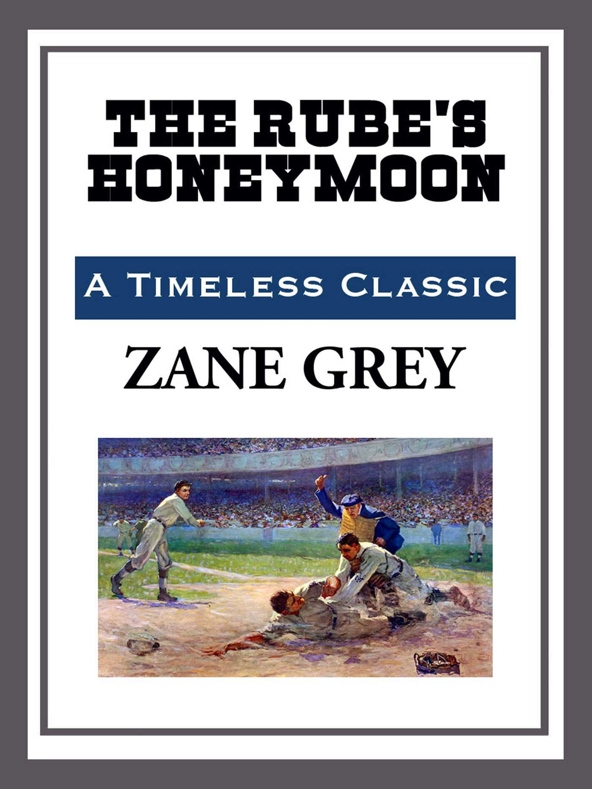 Rube's Honeymoon