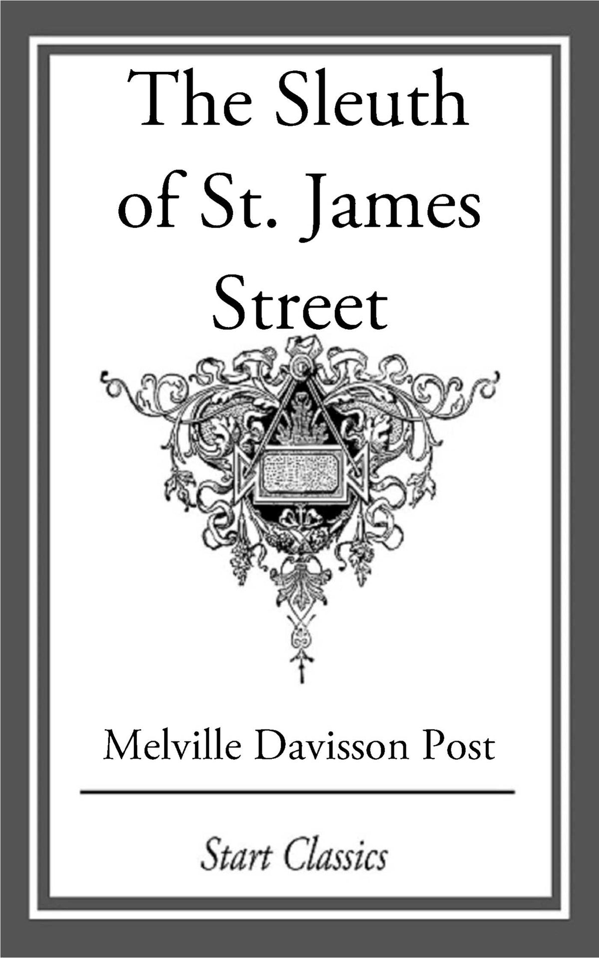Sleuth of St. James Street