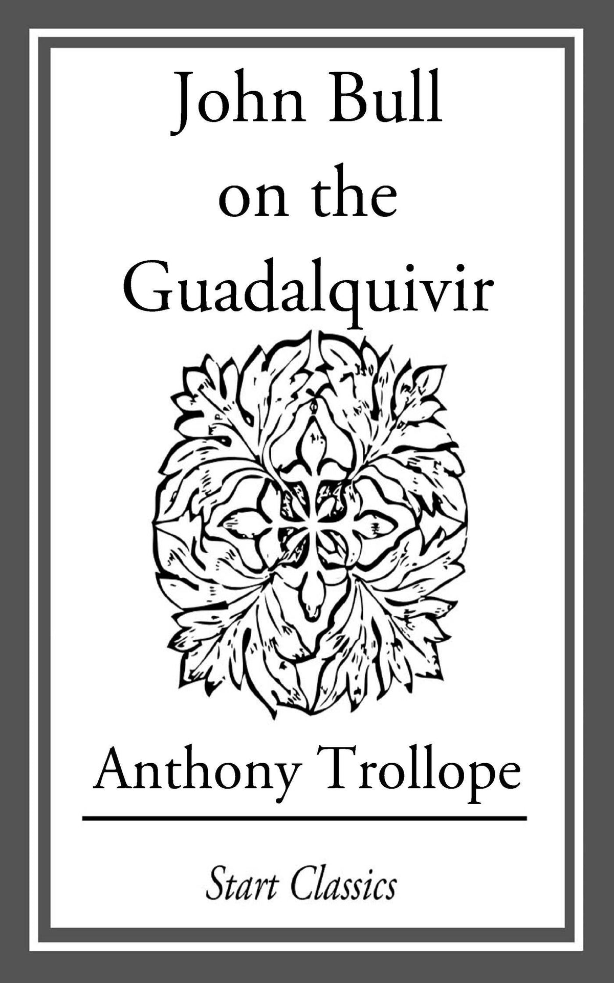 John Bull on the Guadalquivir