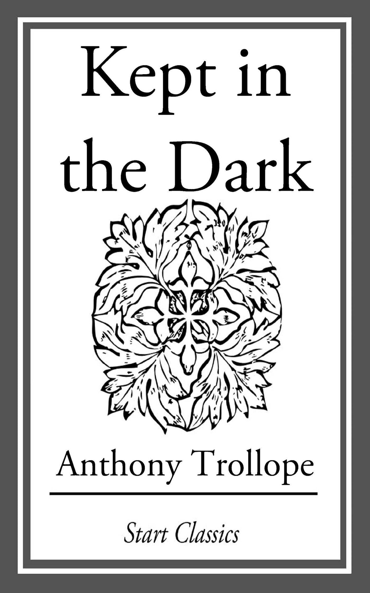 Kept in the Dark