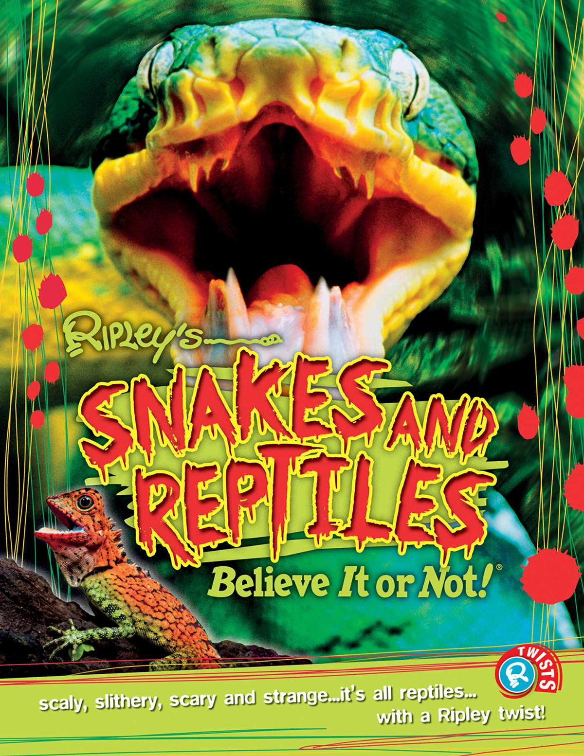 Ripley Twists PB: Snakes and Reptiles