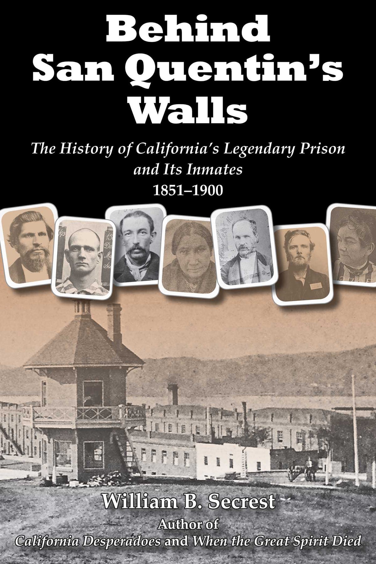 Behind San Quentin's Walls