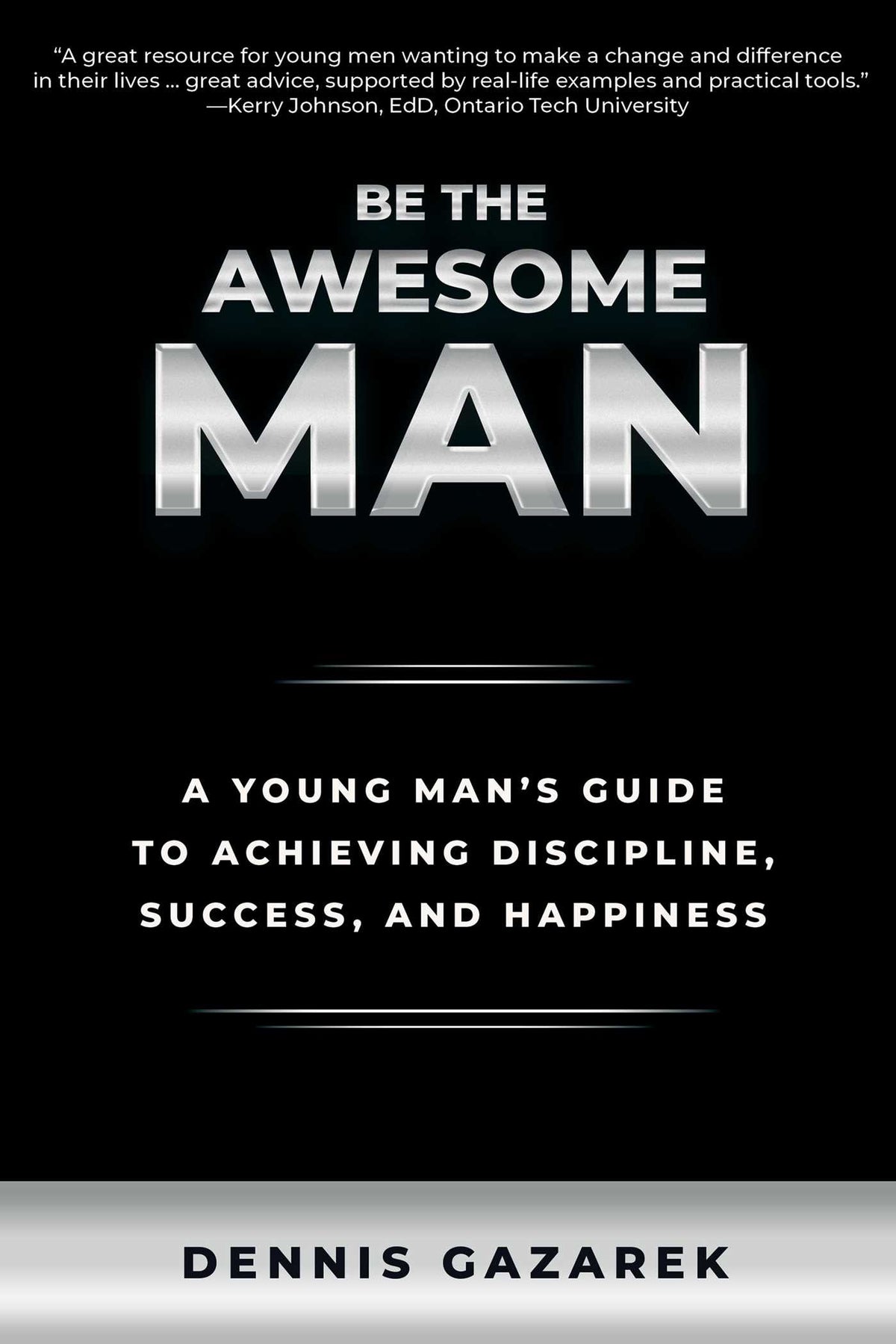 Be the Awesome Man