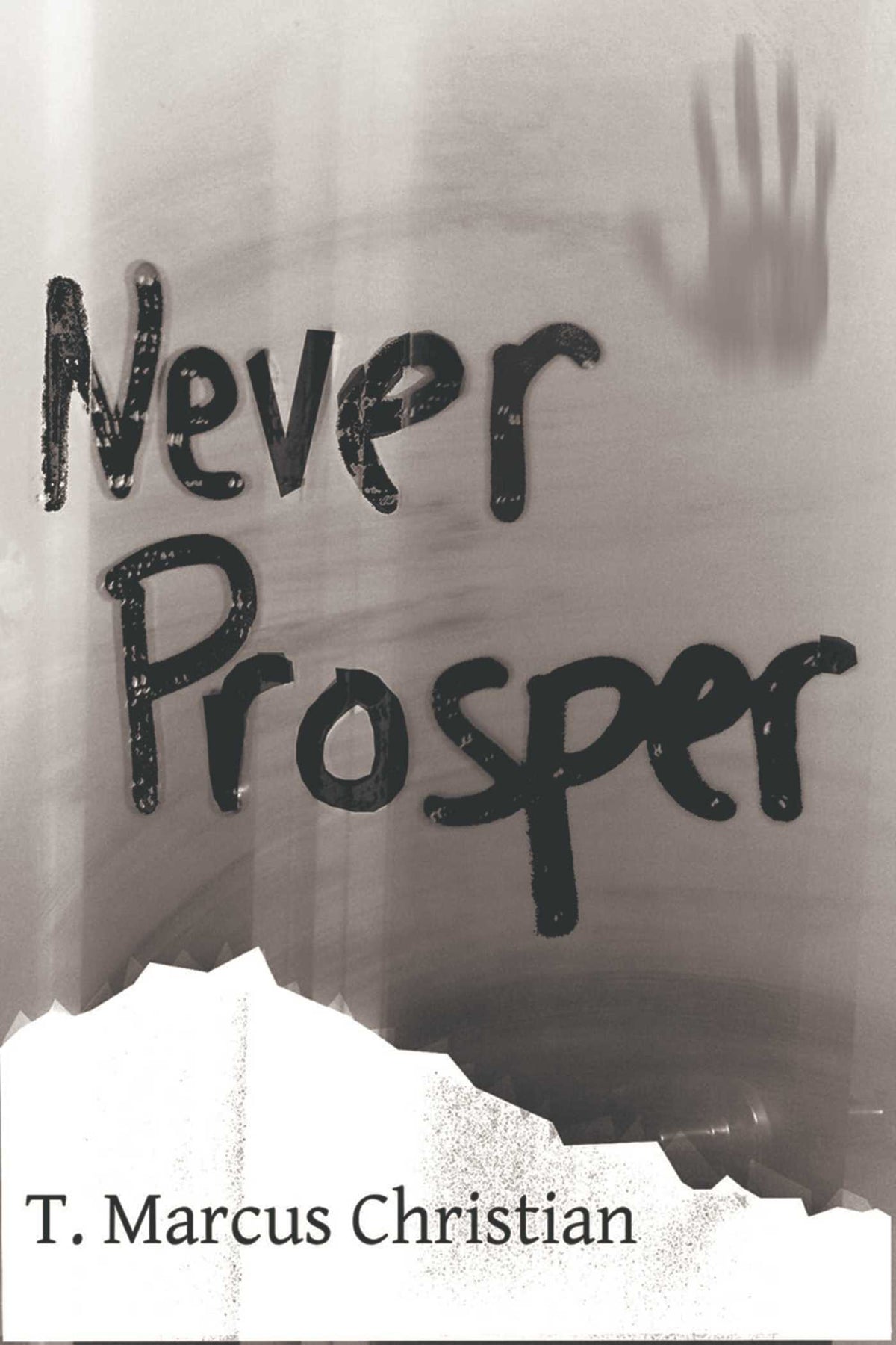 Never Prosper