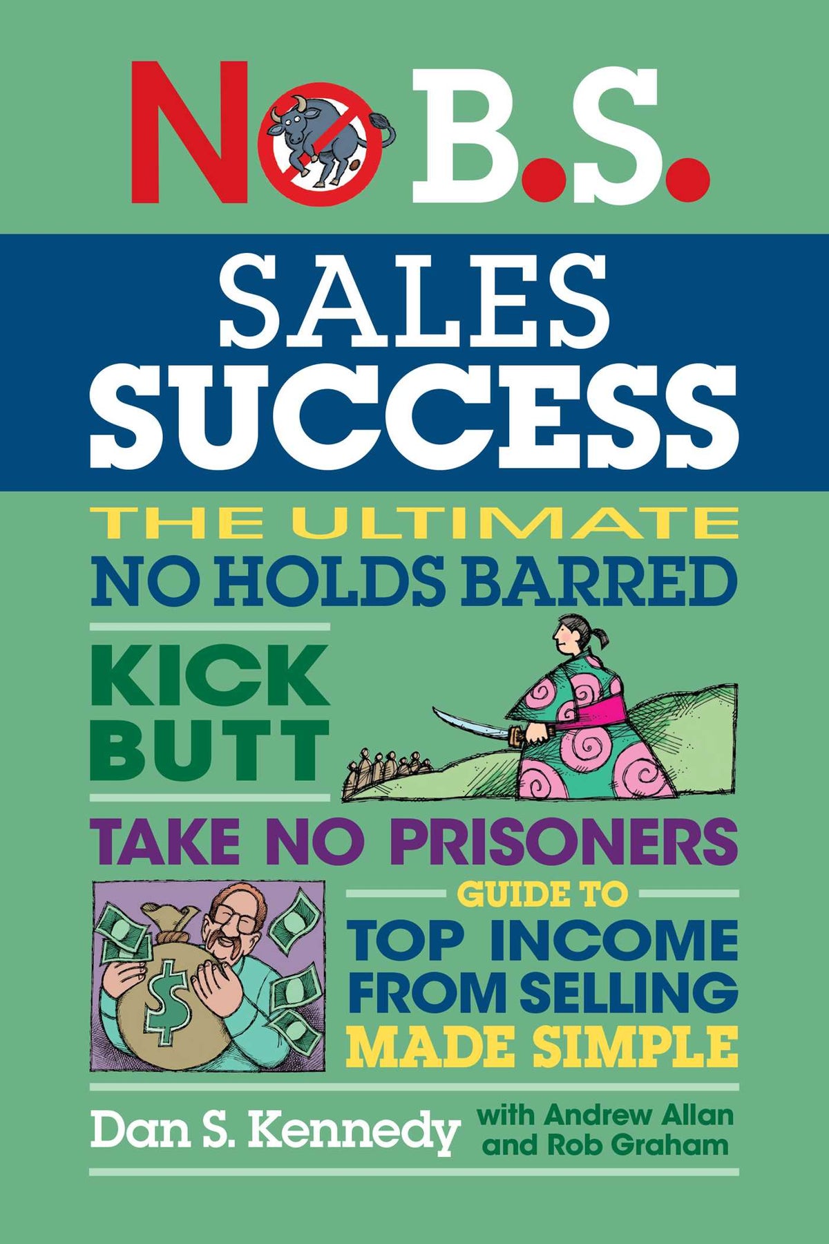 No B.S. Sales Success
