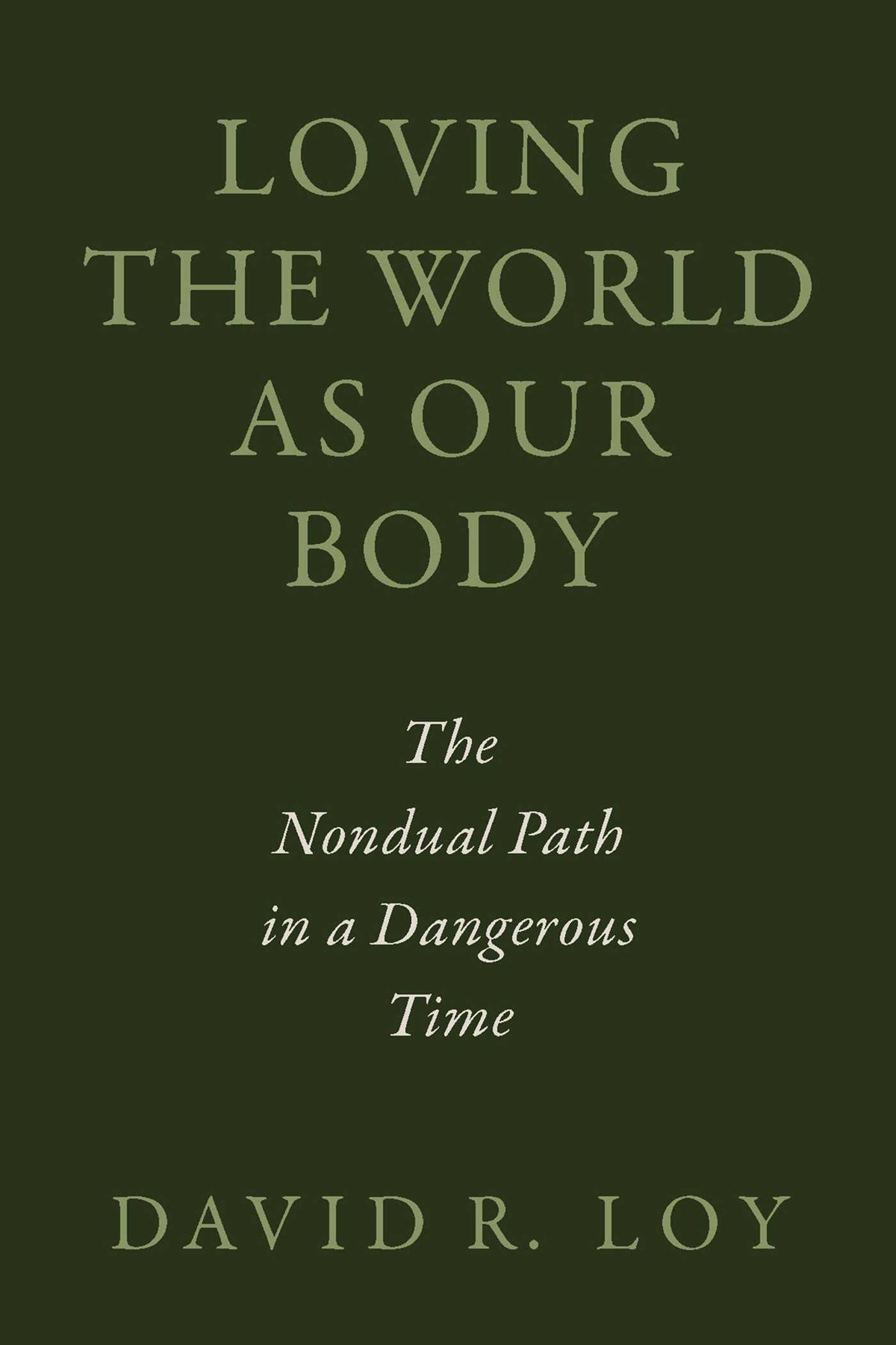 Loving the World as Our Body