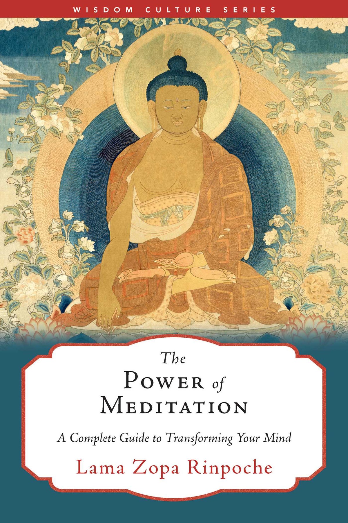 Power of Meditation: A Complete Guide to Transforming Your Mind