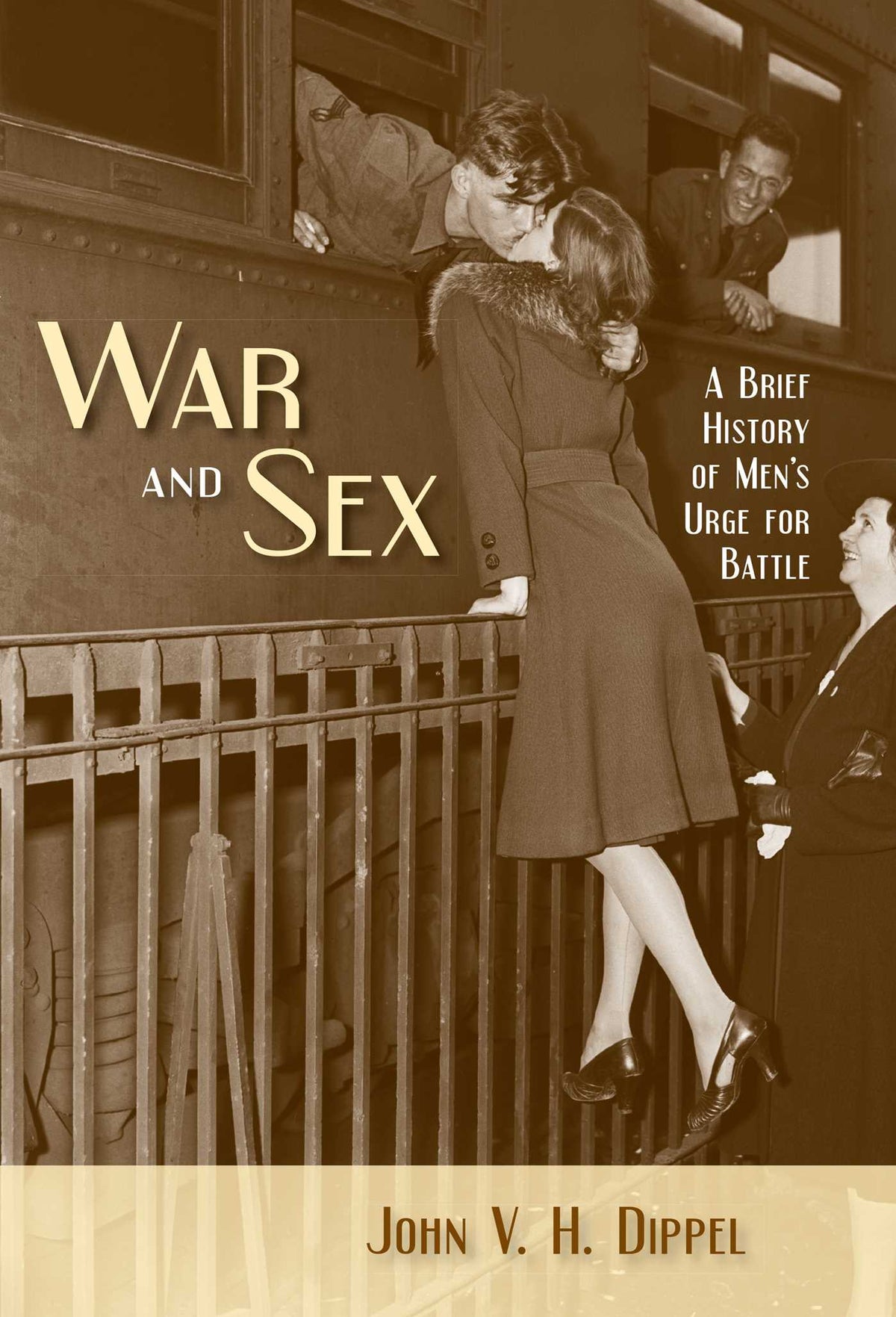 War and Sex