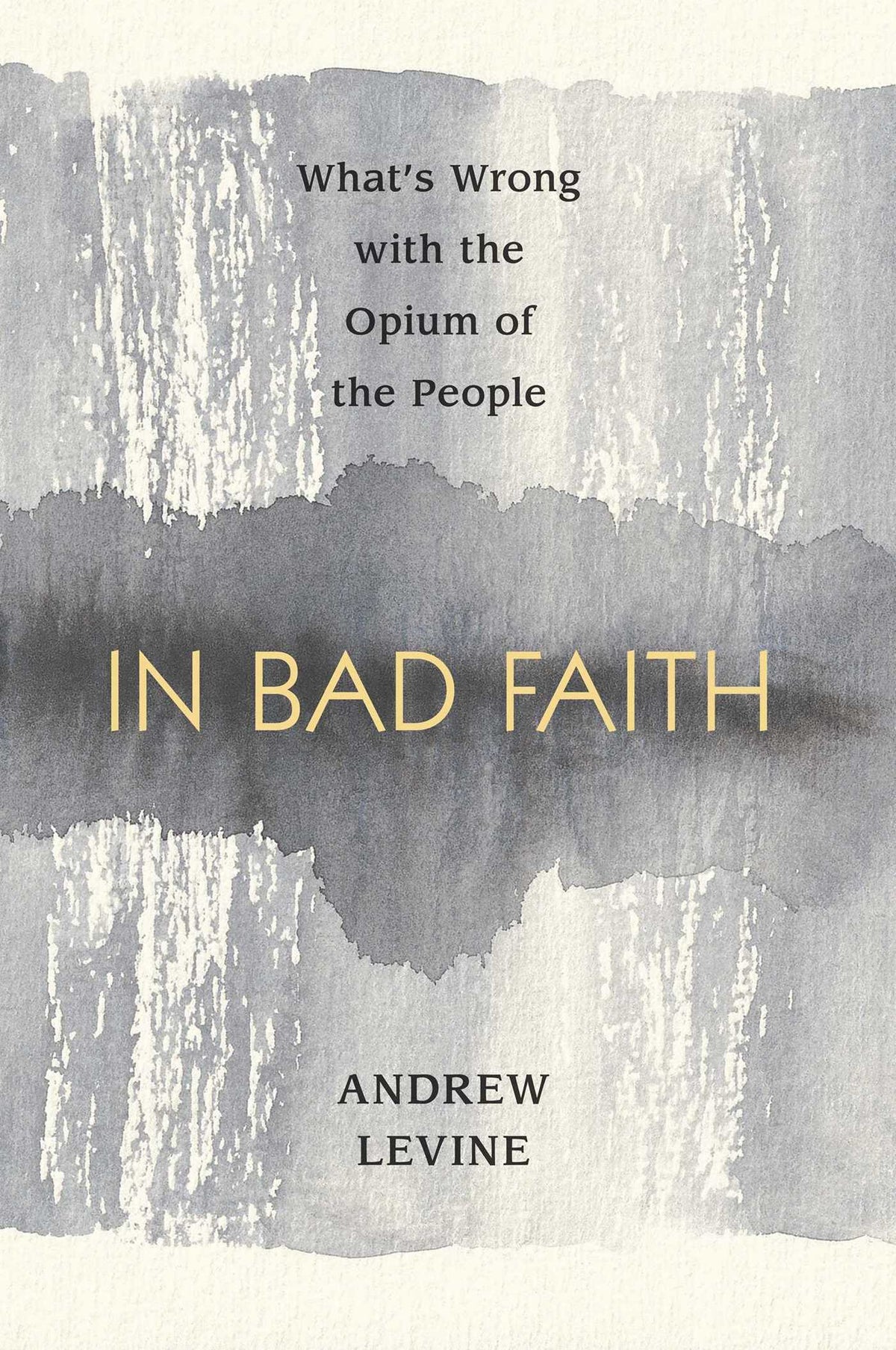 In Bad Faith