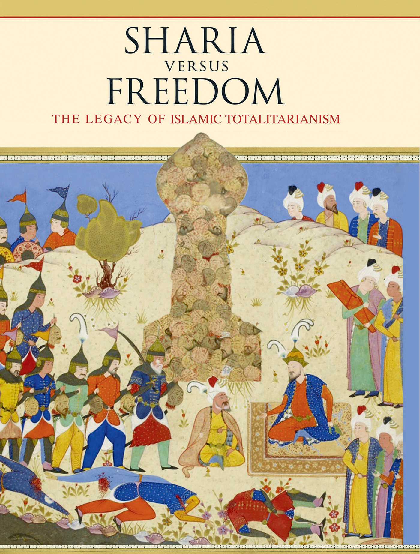 Sharia Versus Freedom