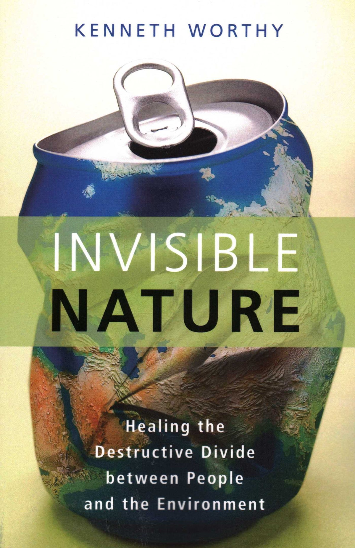 Invisible Nature