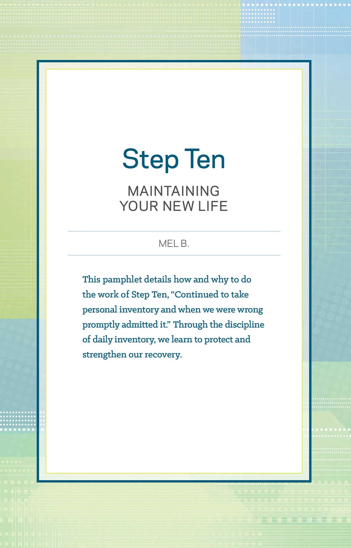 Step 10 AA Maintain New Life