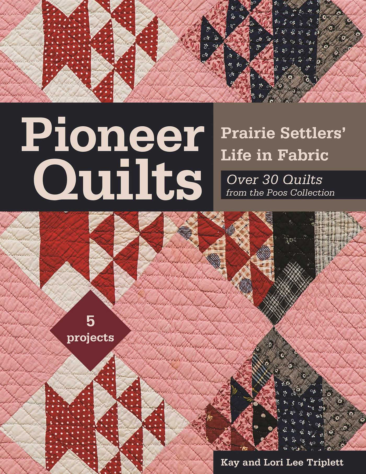 Pioneer Quilts