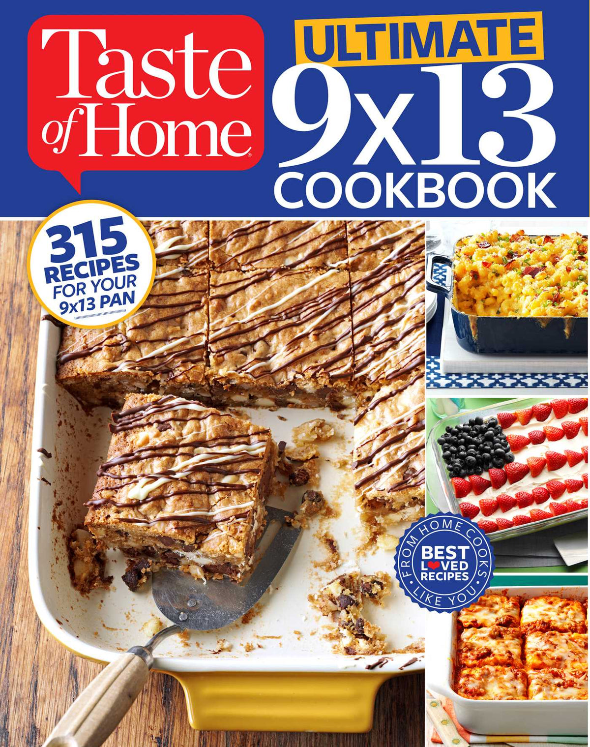 Taste of Home Ultimate 9 x 13 Cookbook