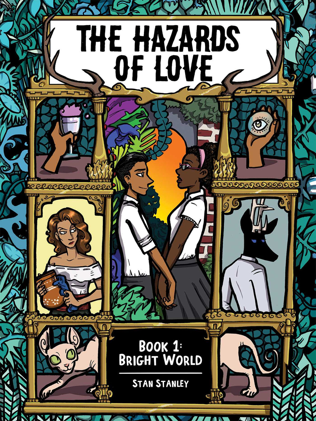 Hazards of Love: Book One: Bright World