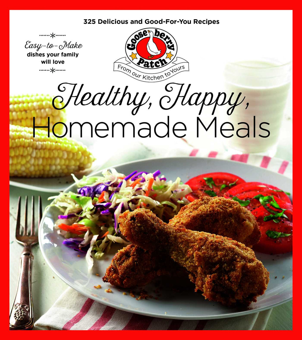 Healthy, Happy, Homemade Meals