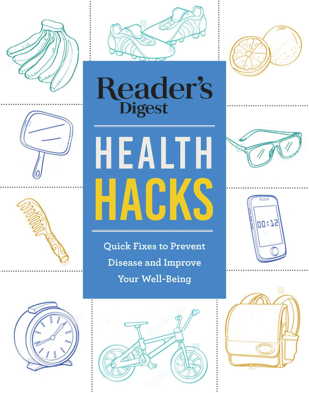 Reader's Digest Everyday Health Hacks