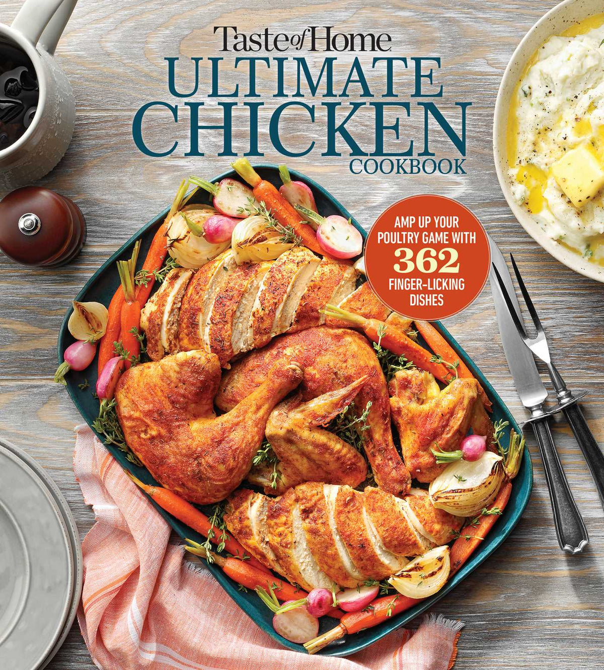 Taste of Home Ultimate Chicken Cookbook