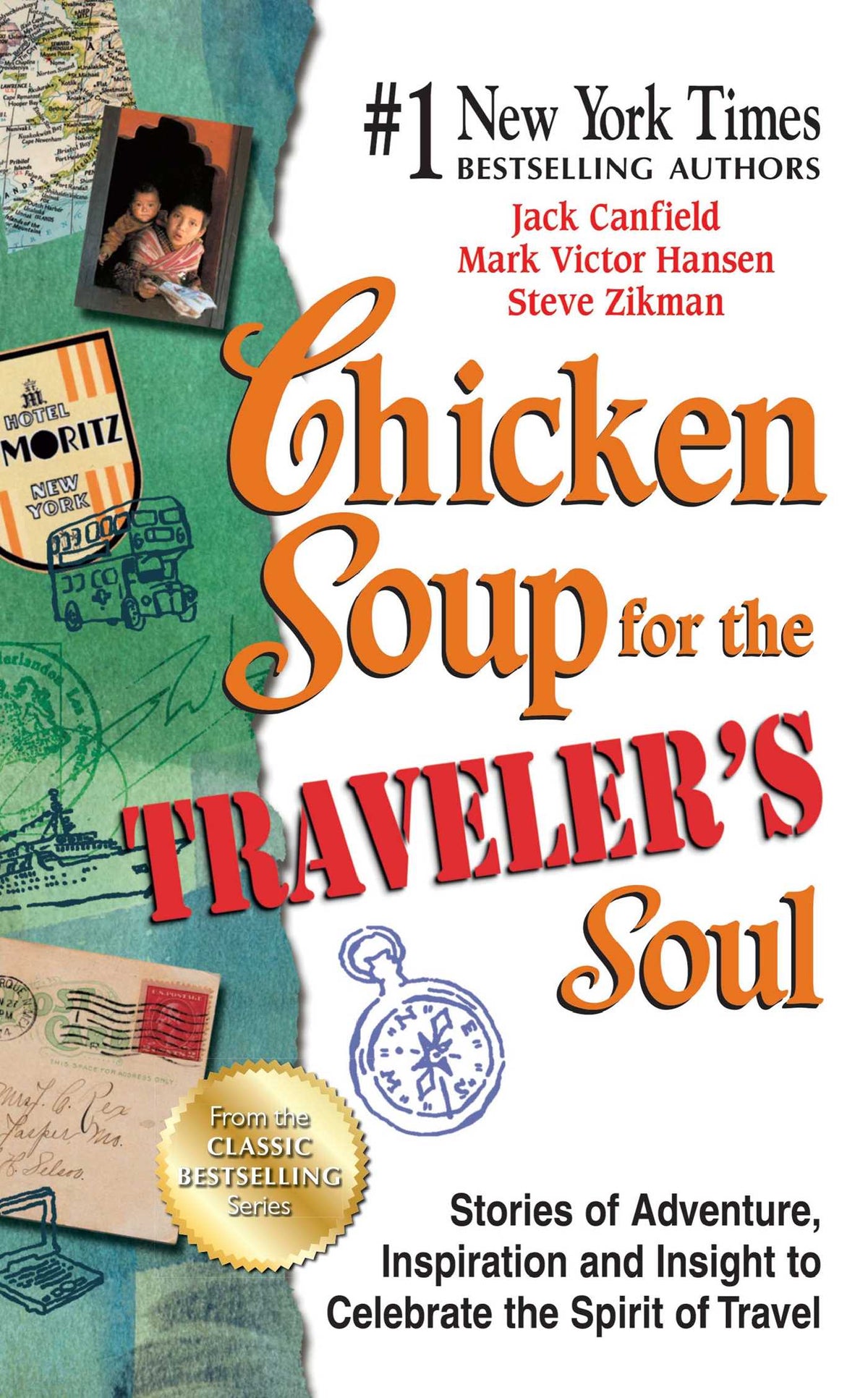 Chicken Soup for the Traveler's Soul