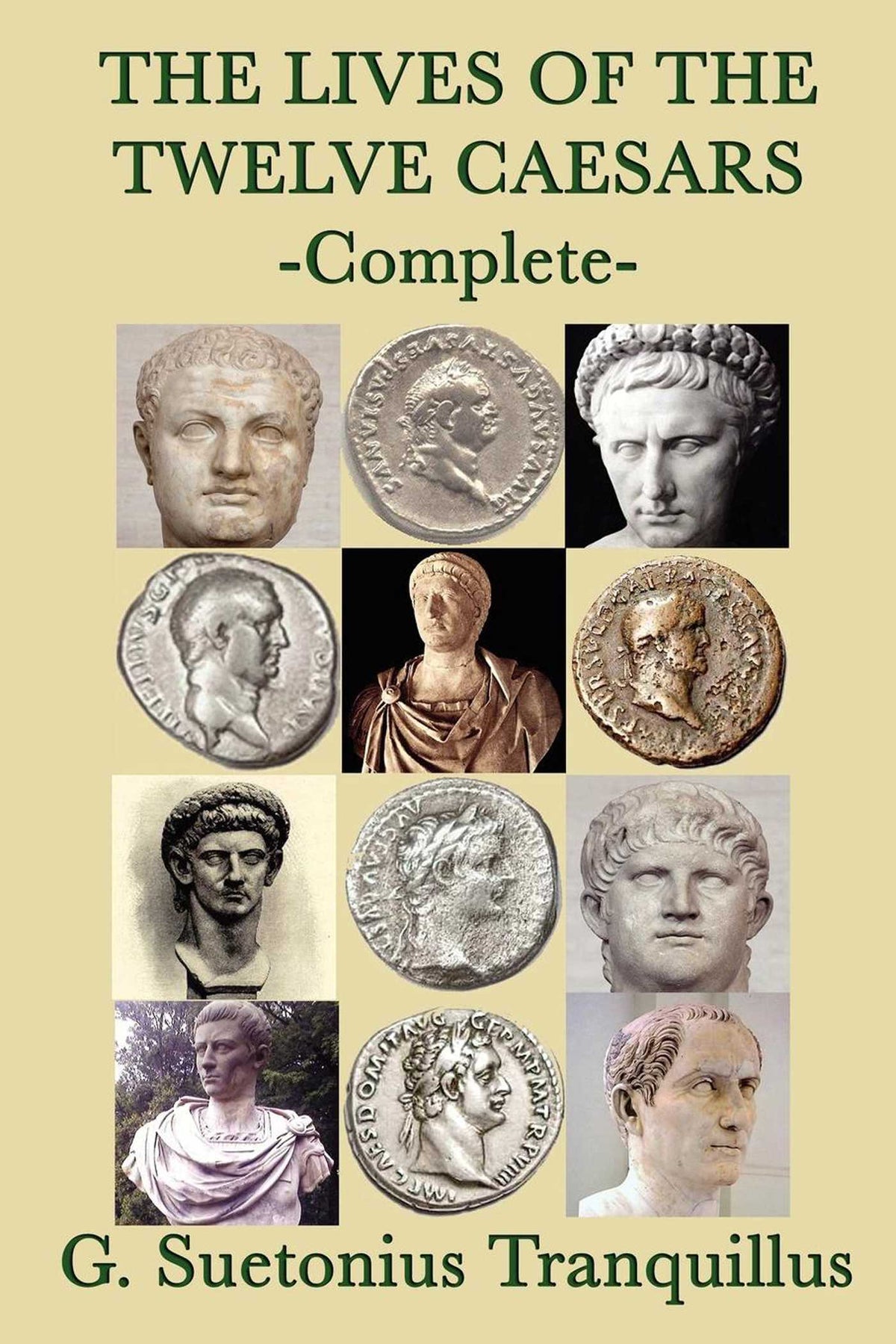 Lives of the Twelve Caesars: Complete