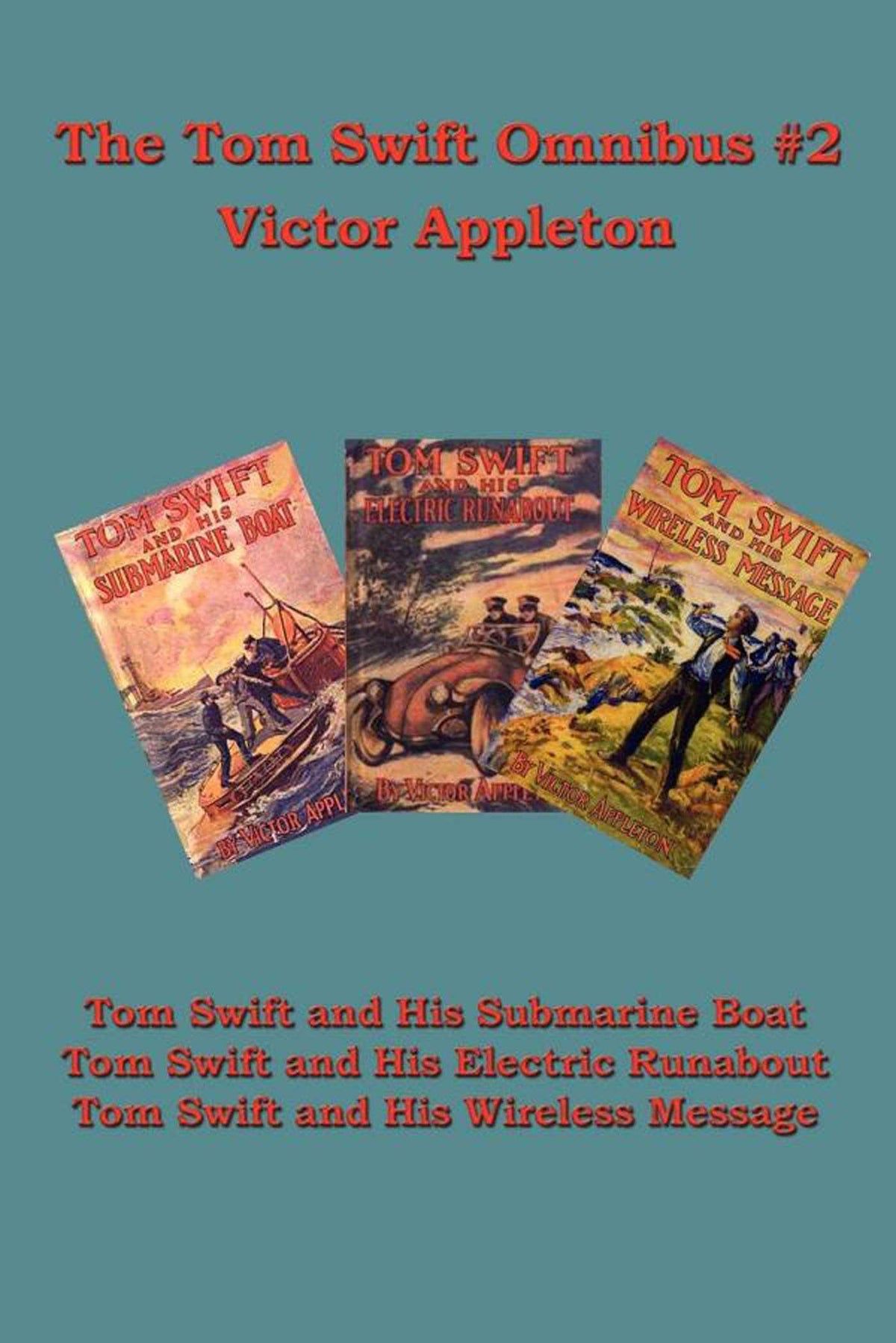 Tom Swift Omnibus #2