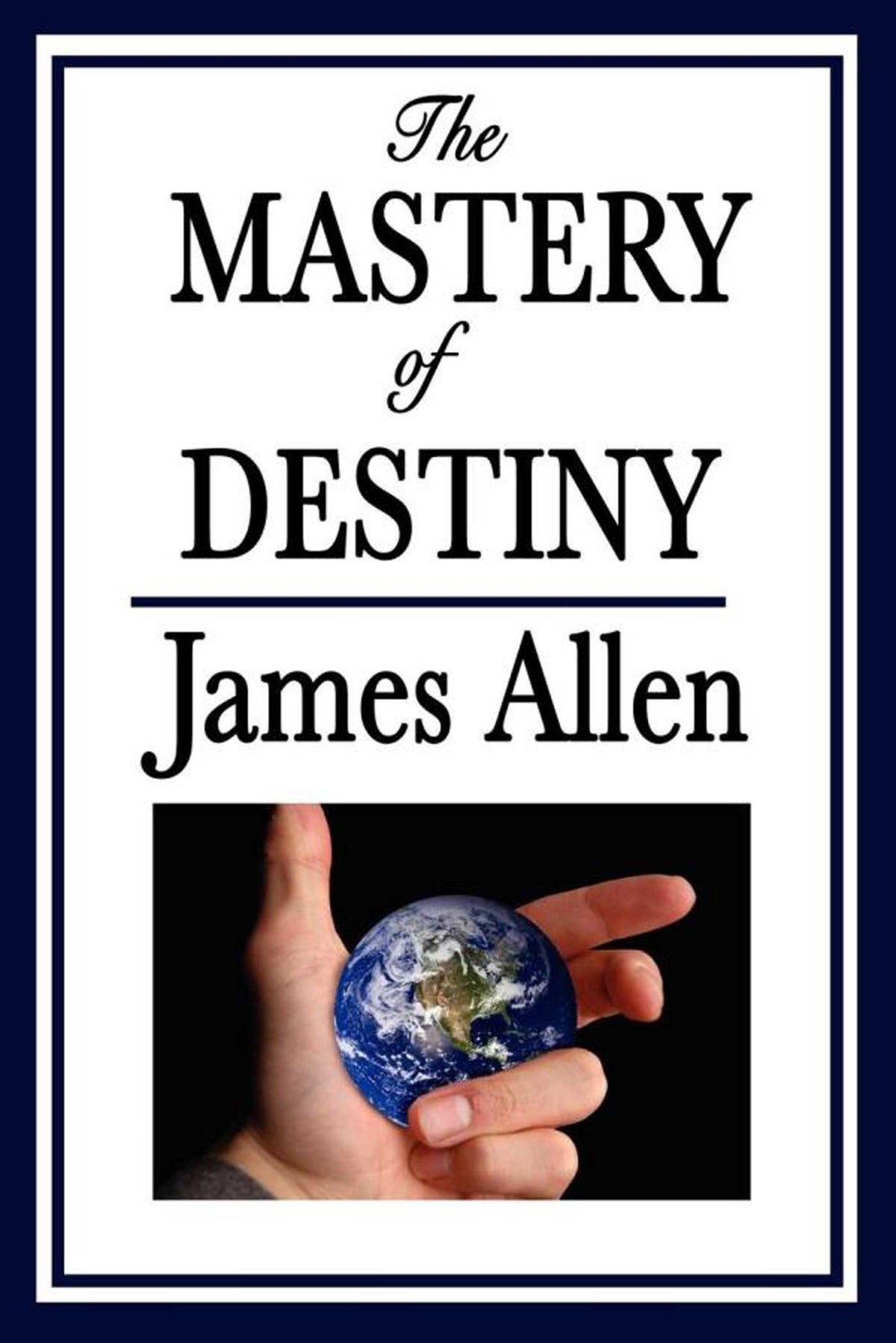 Mastery of Destiny