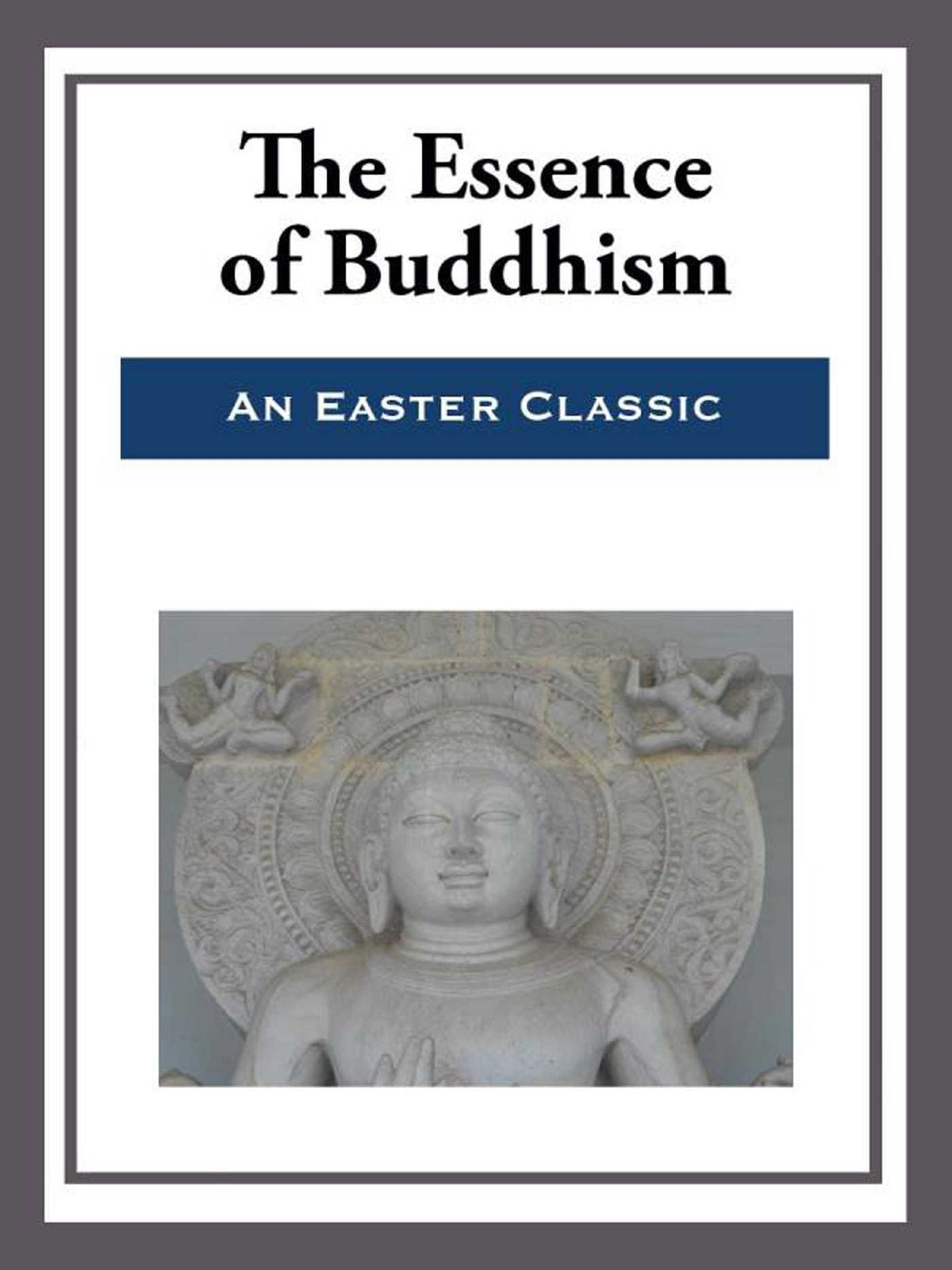 Essence of Buddhism