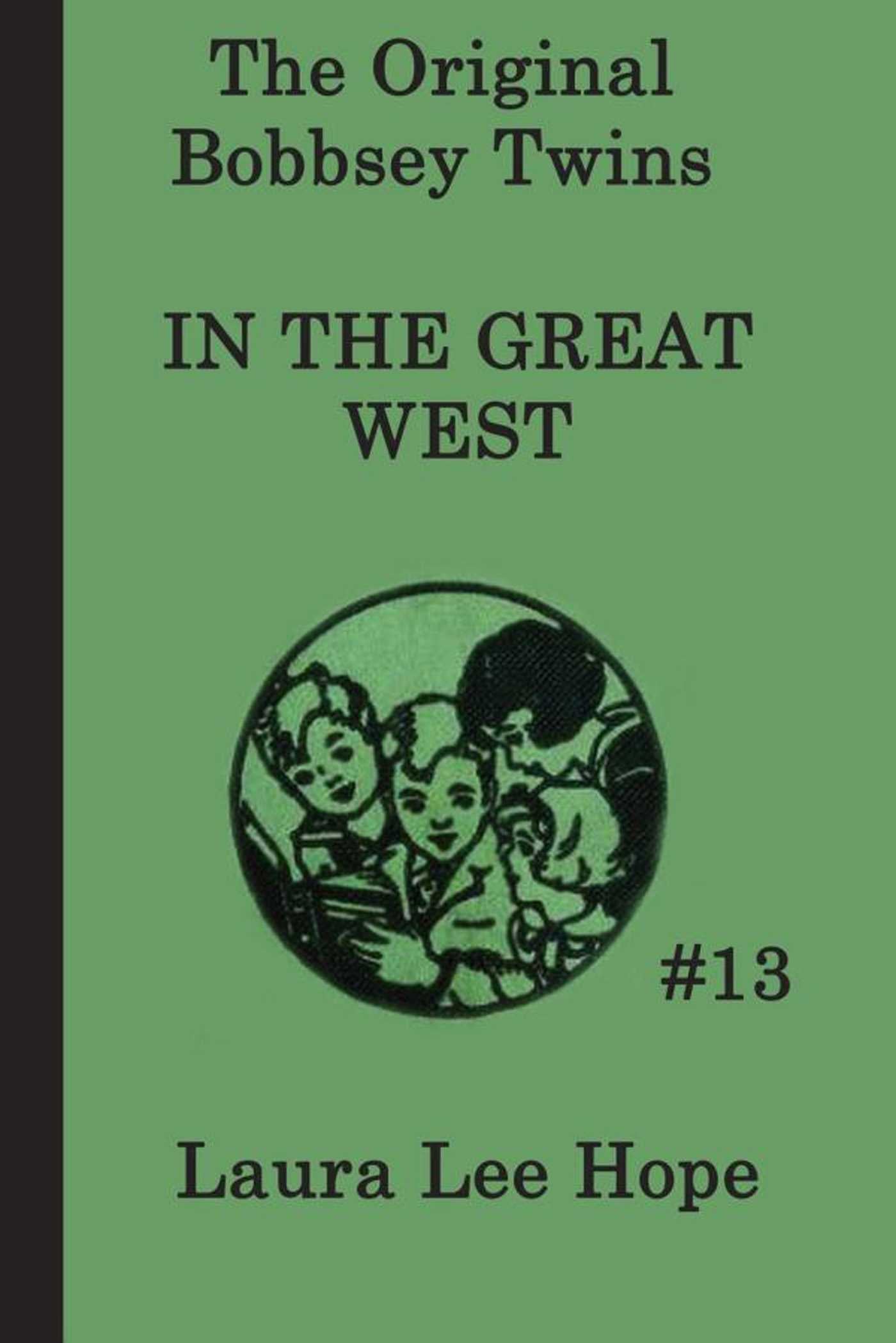 Bobbsey Twins in the Great West