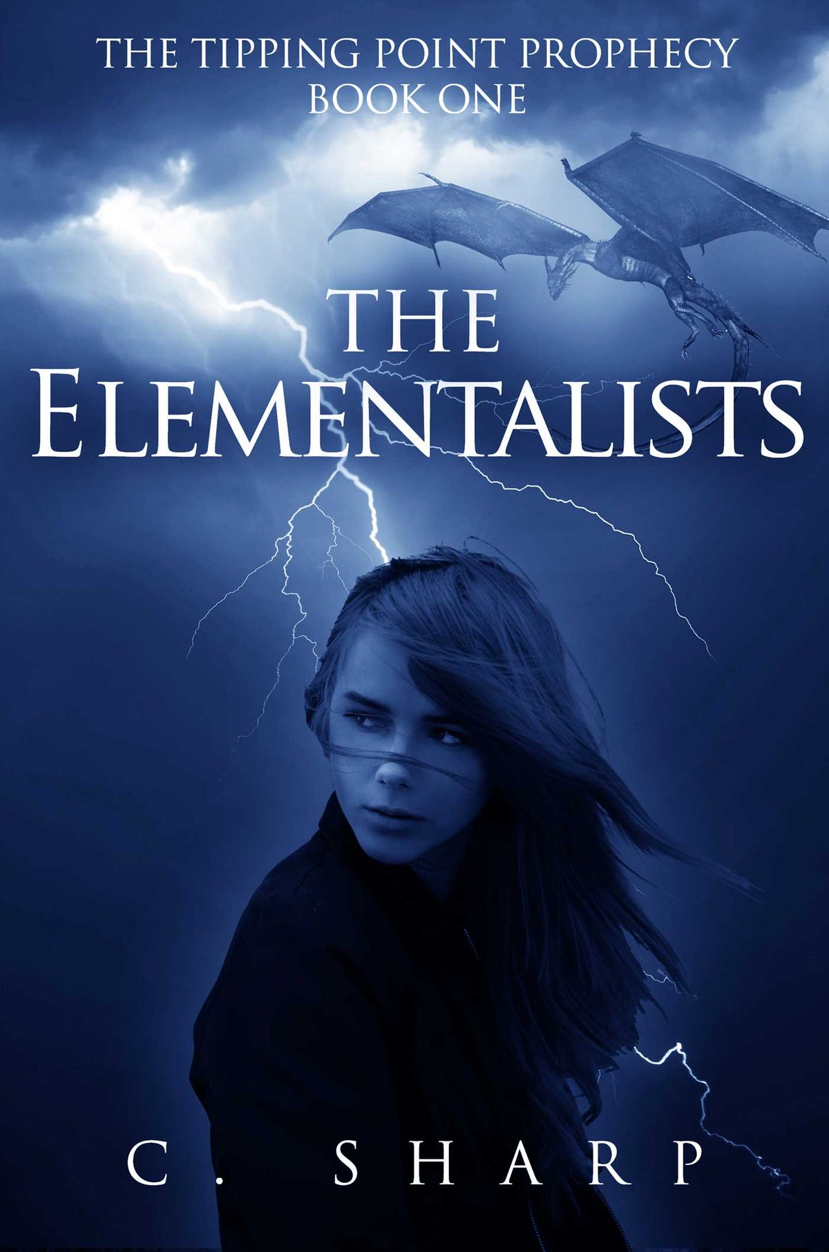 Elementalists: The Tipping Point Prophecy: Book One