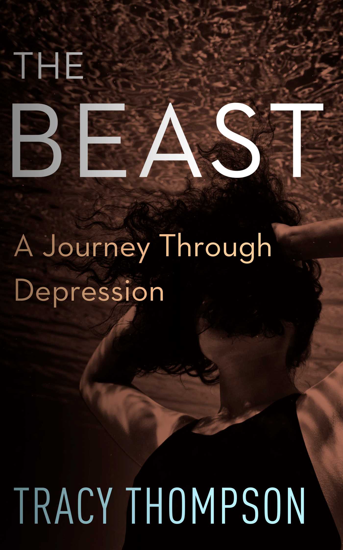 Beast: A Journey Through Depression