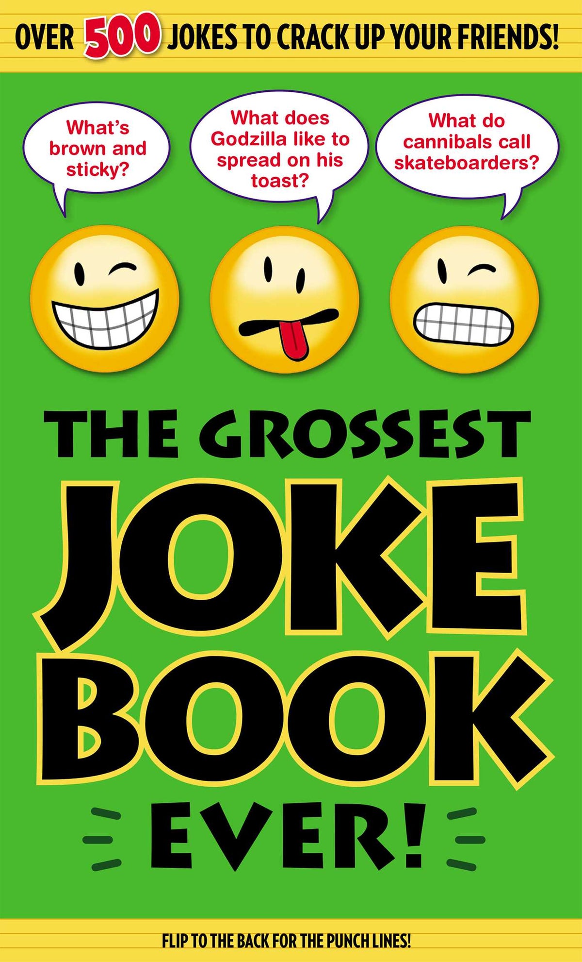 Grossest Joke Book Ever!
