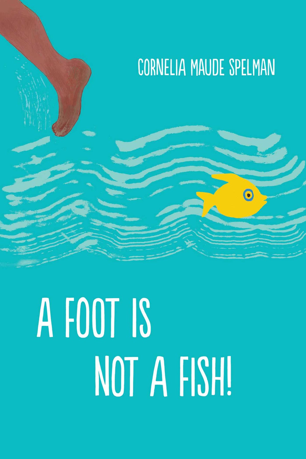 Foot is Not a Fish!