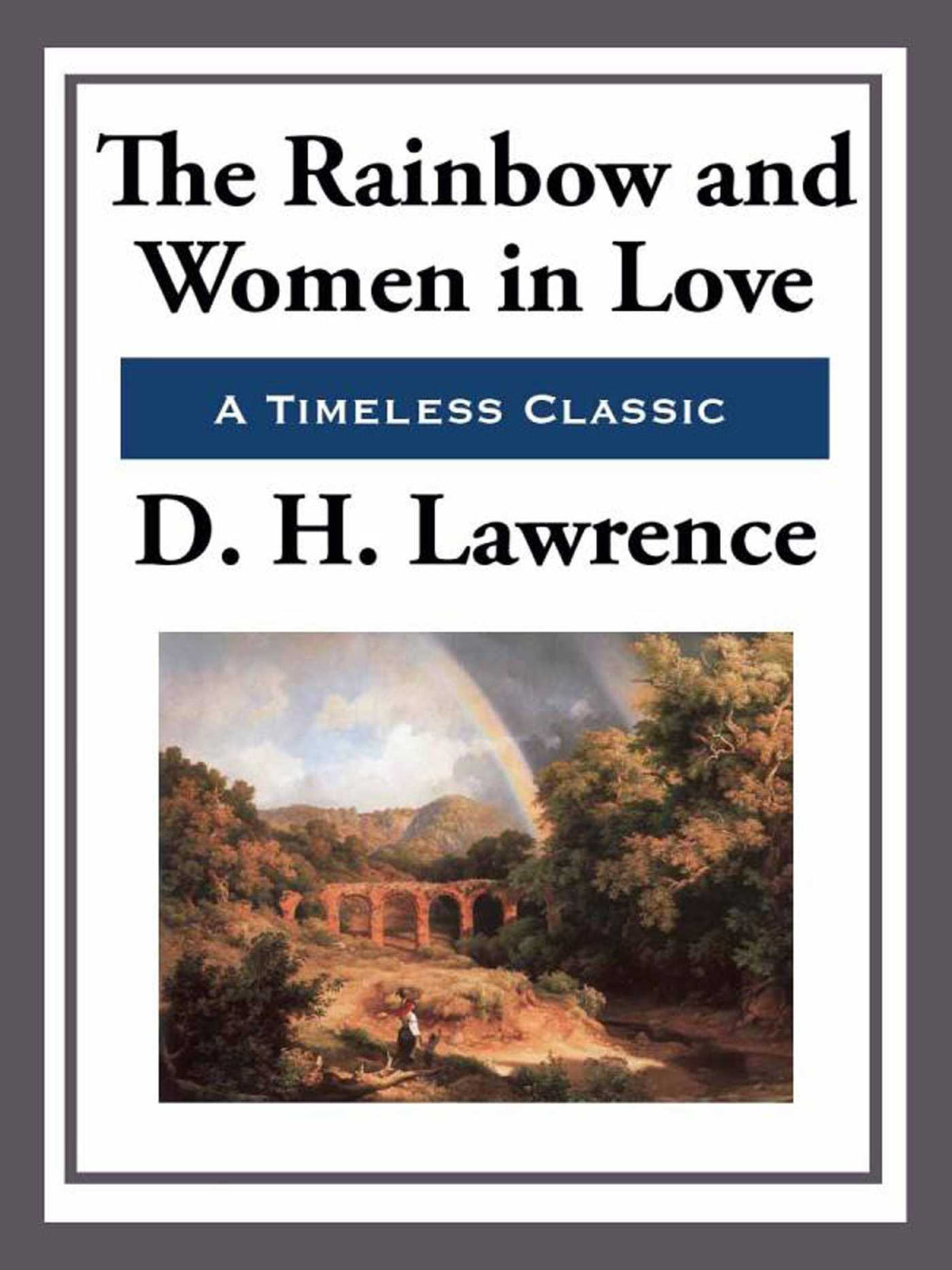 Rainbow and Women in Love