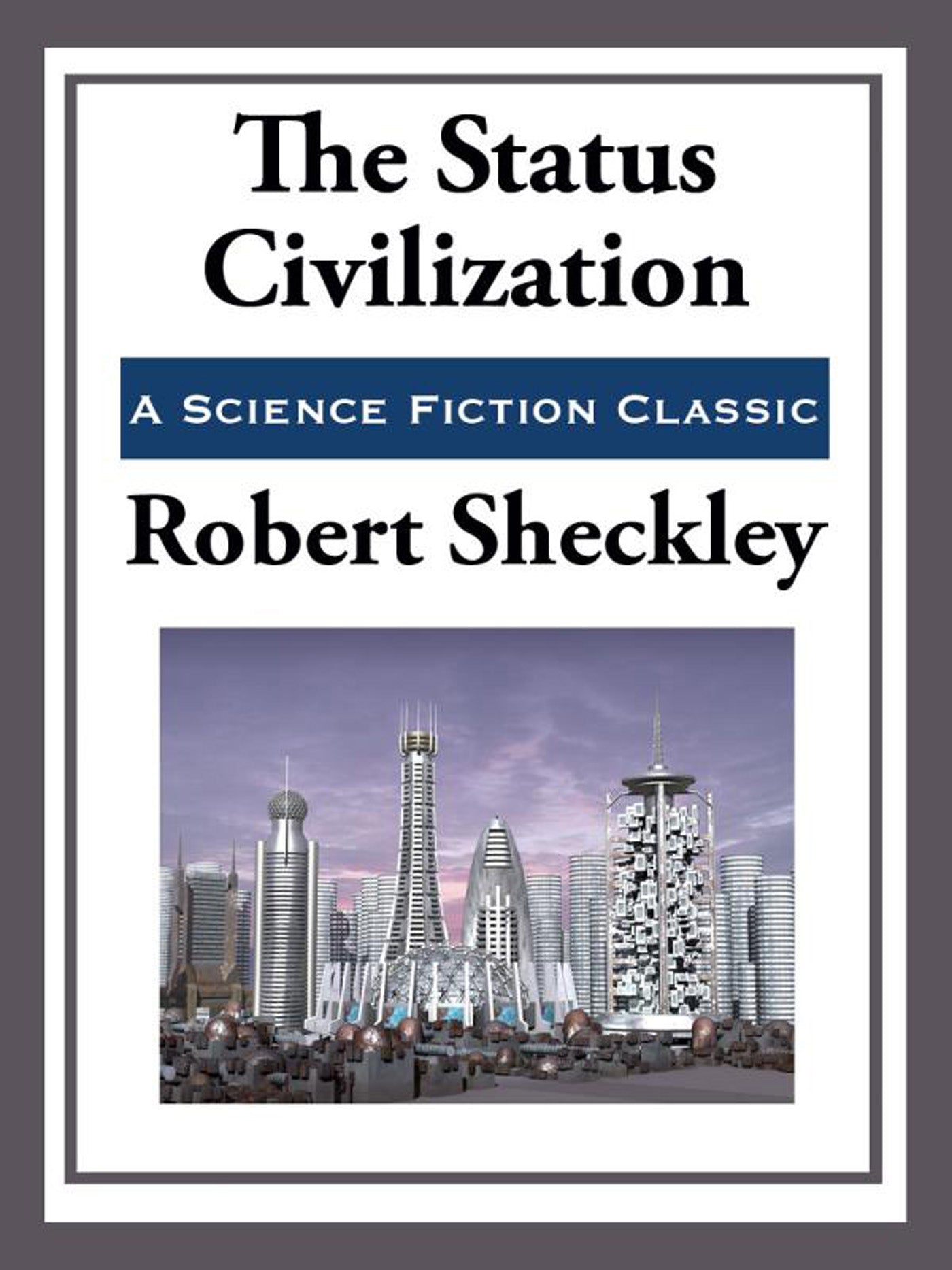 Status Civilization