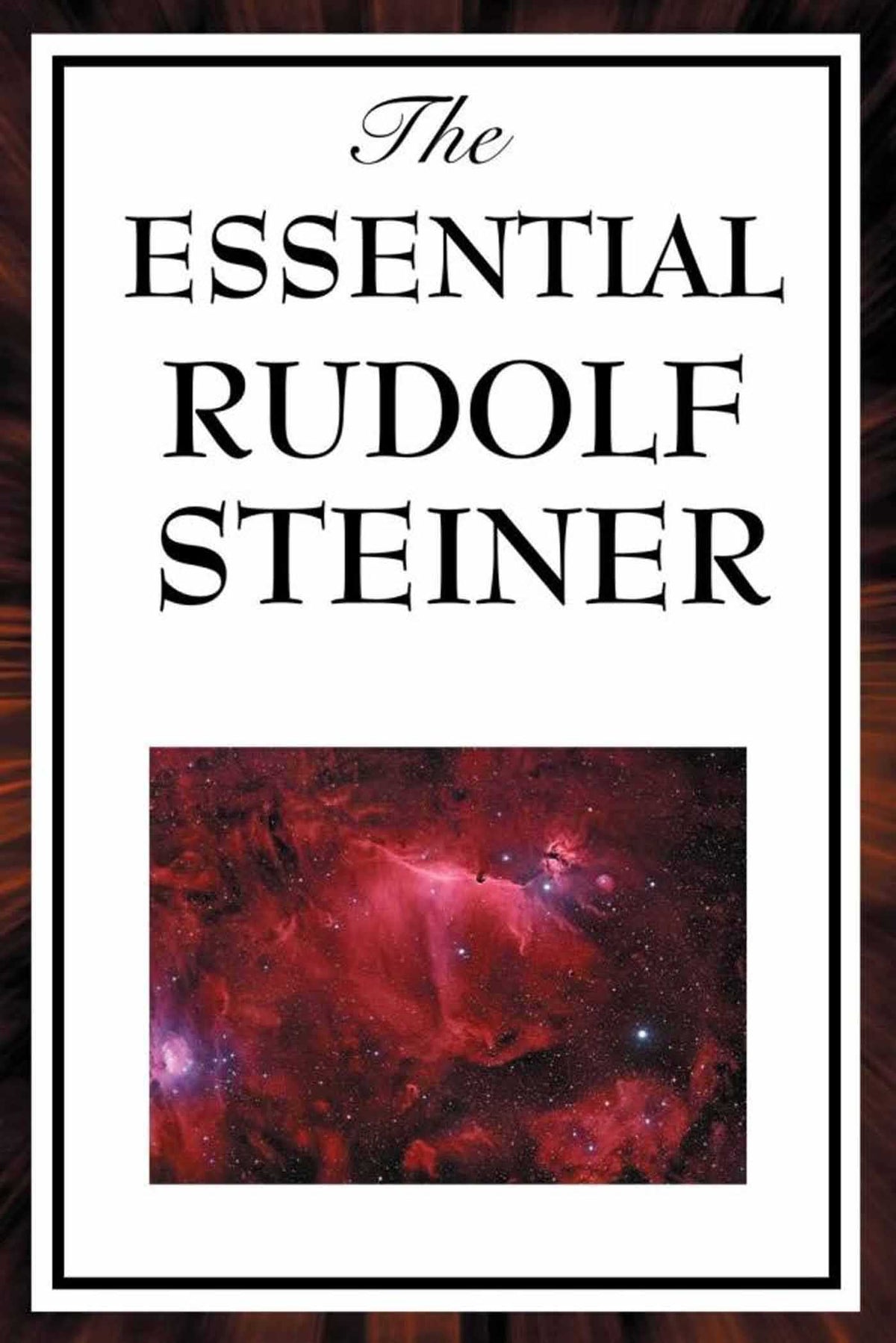 Essential Rudolf Steiner