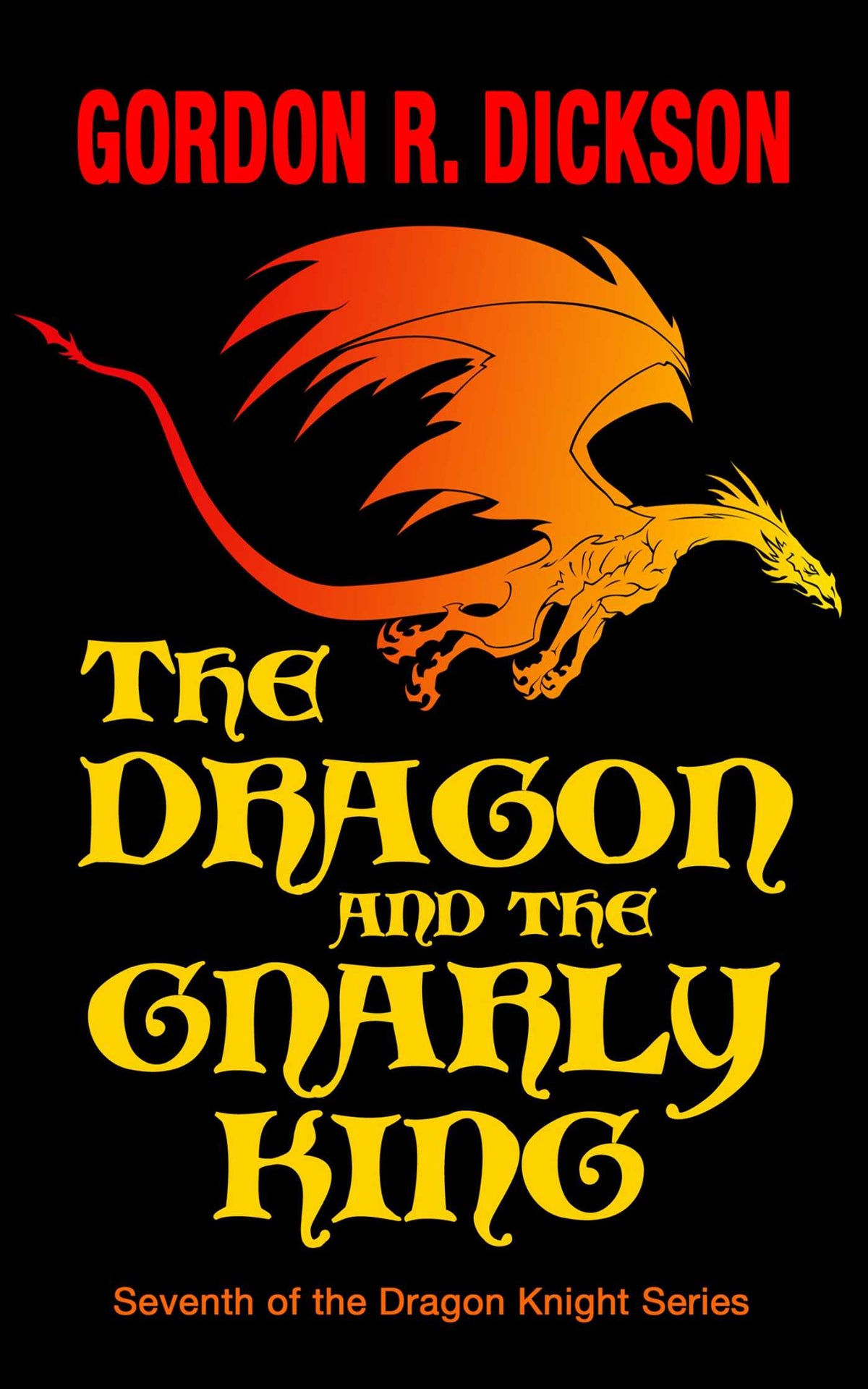 Dragon and the Gnarly King