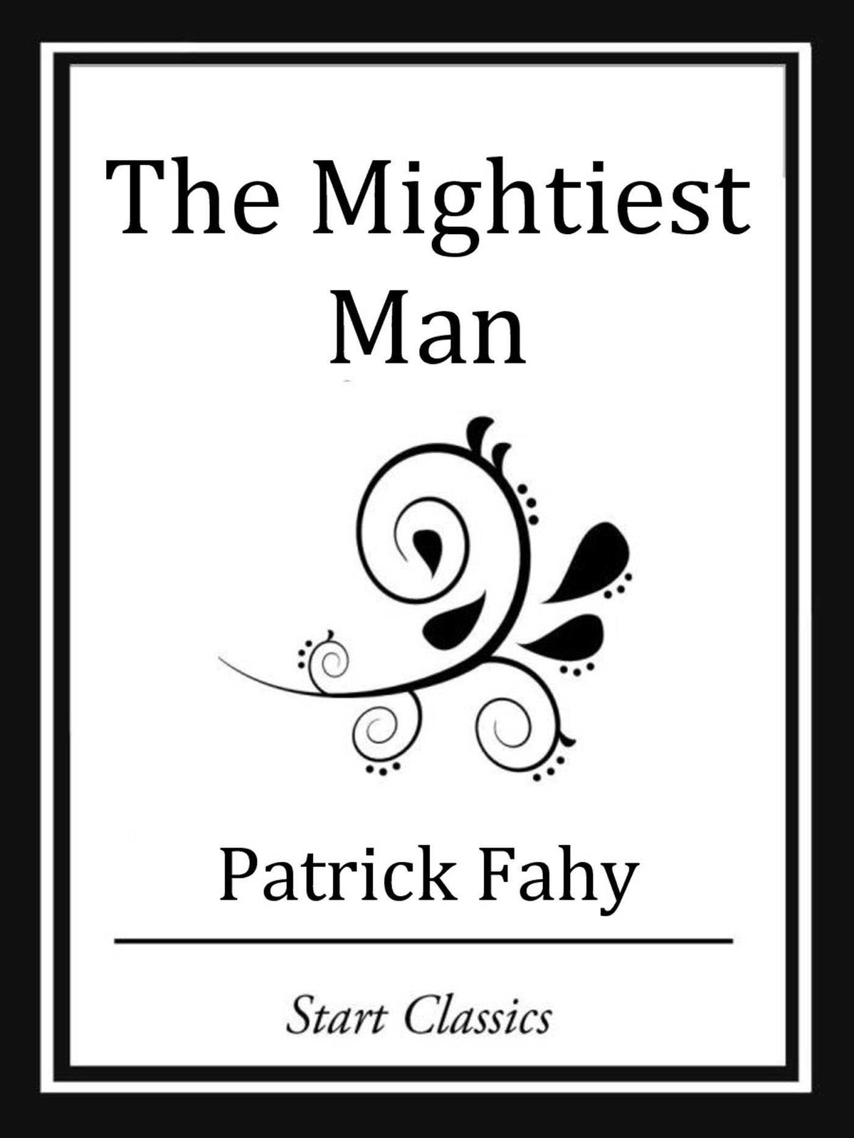 Mightiest Man