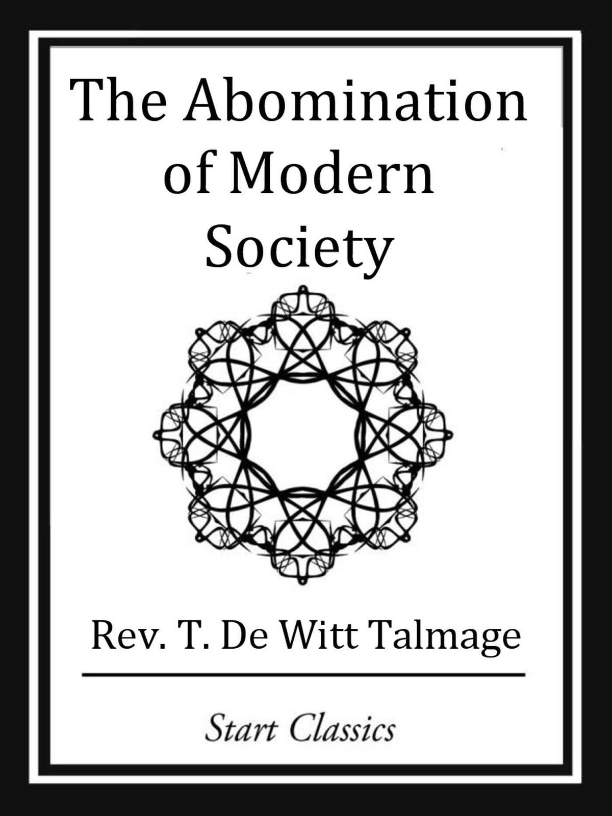 Abomination of Modern Society
