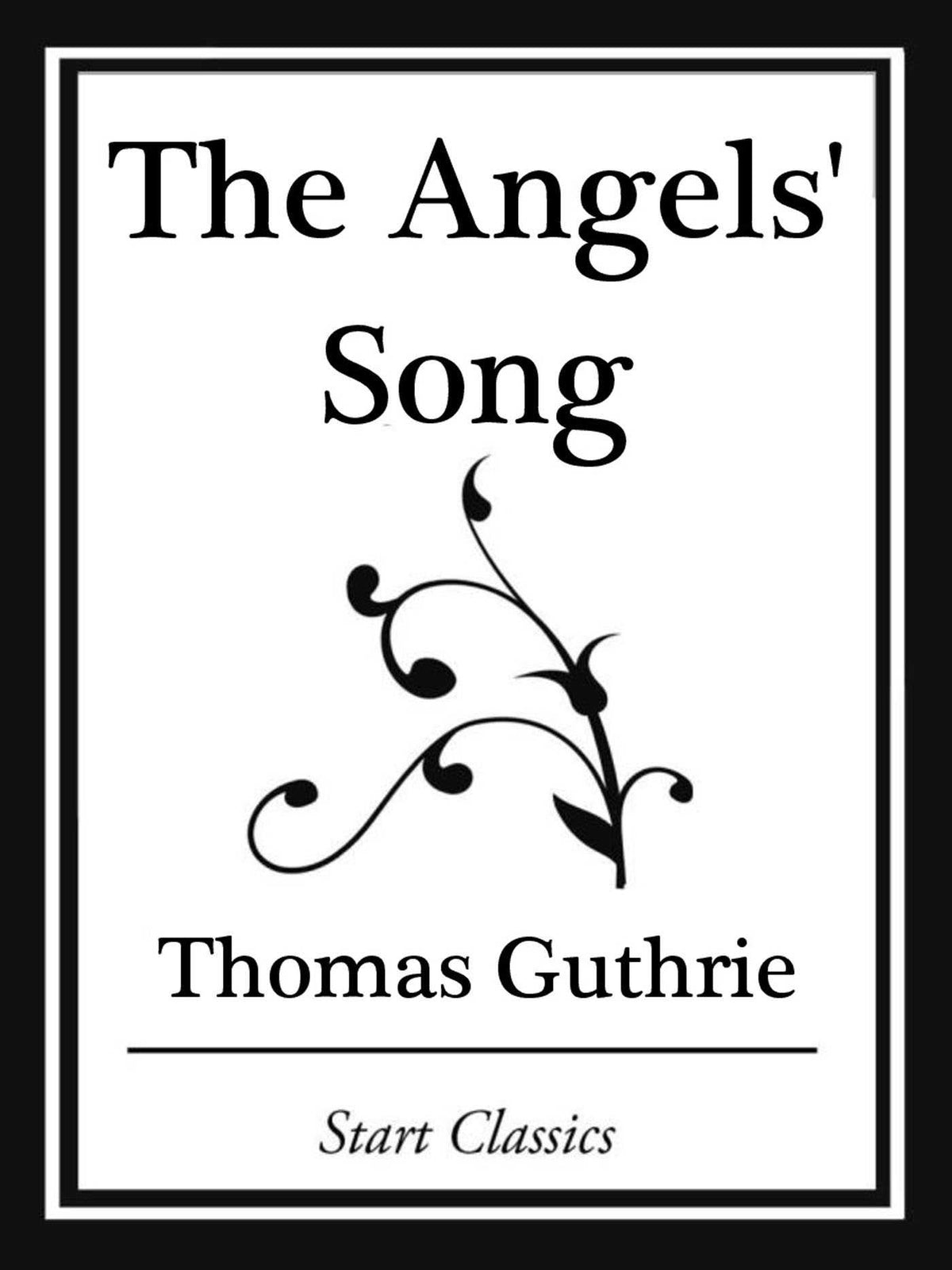 Angels' Song (Start Classics)
