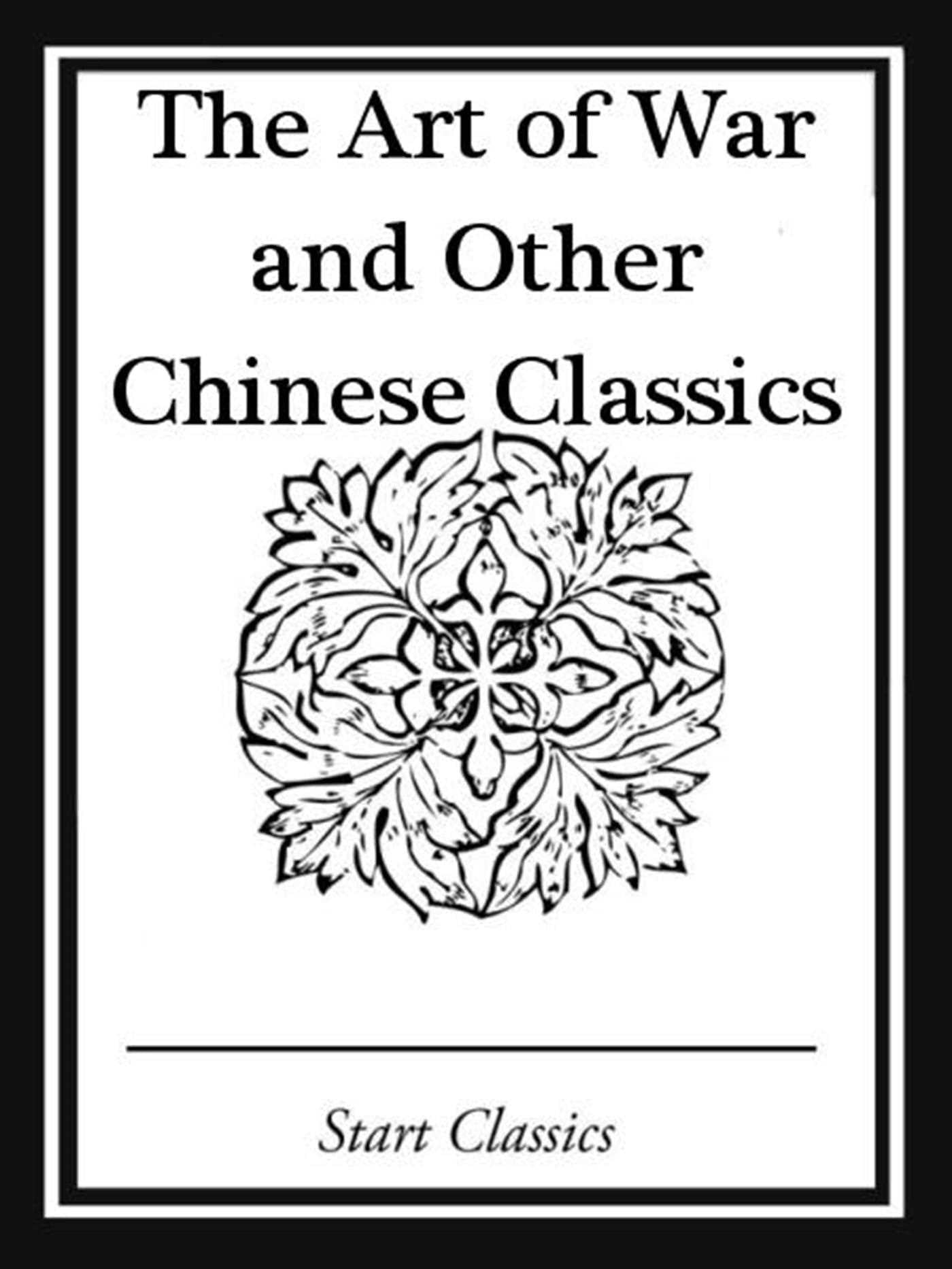 Art of War and Other Chinese Classics