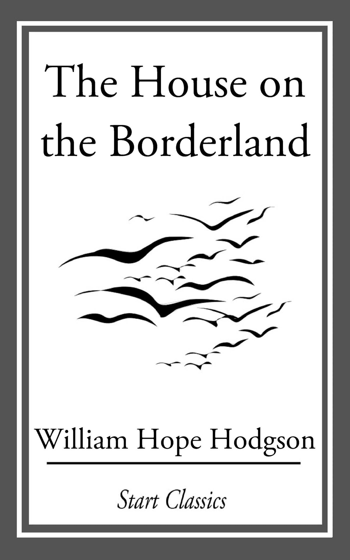 House on the Borderland