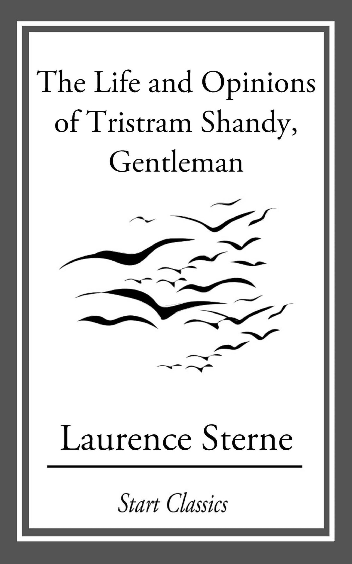 Life and Opinions of Tristram Sha