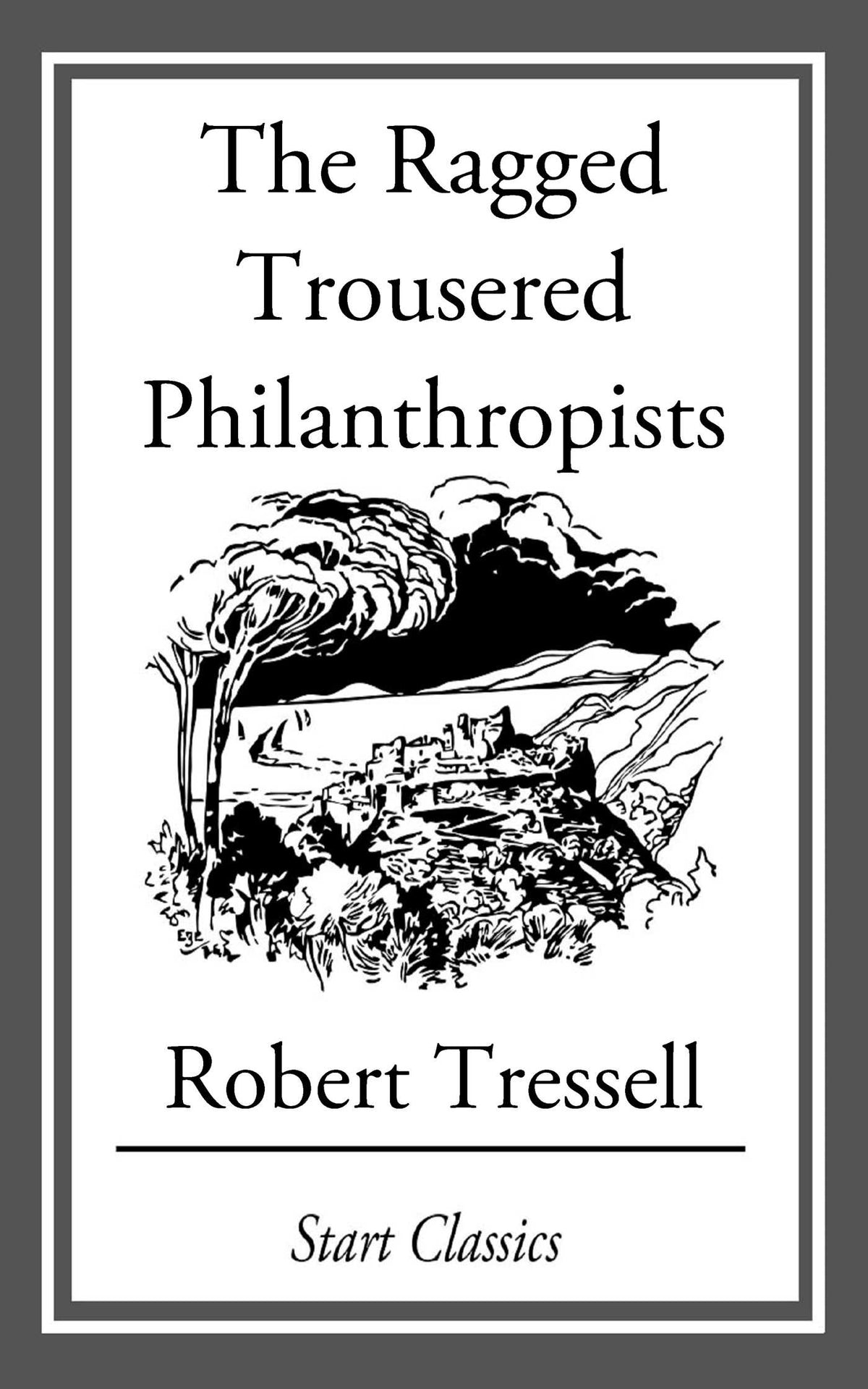 Ragged Trousered Philanthropists