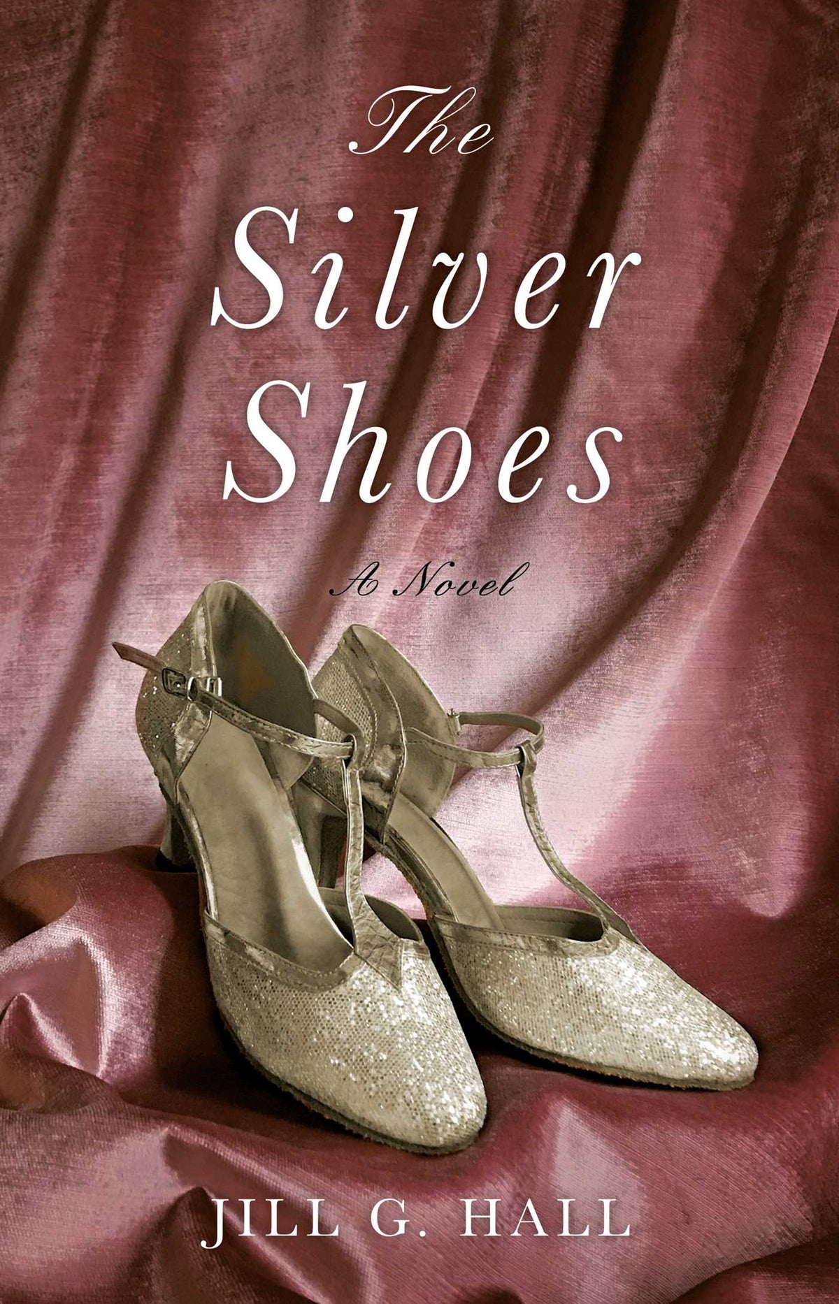 Silver Shoes: A Novel