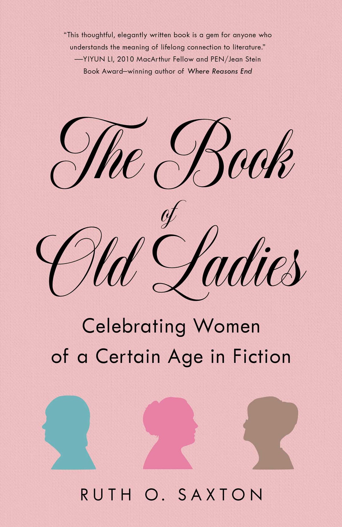 Book of Old Ladies: Celebrating Women of a Certain Age in Fiction