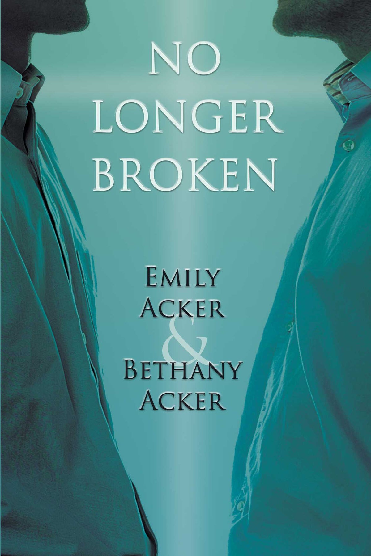 No Longer Broken