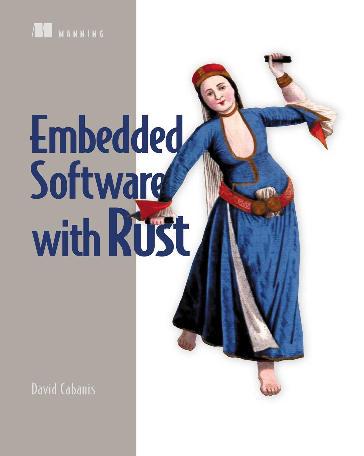Embedded Software with Rust