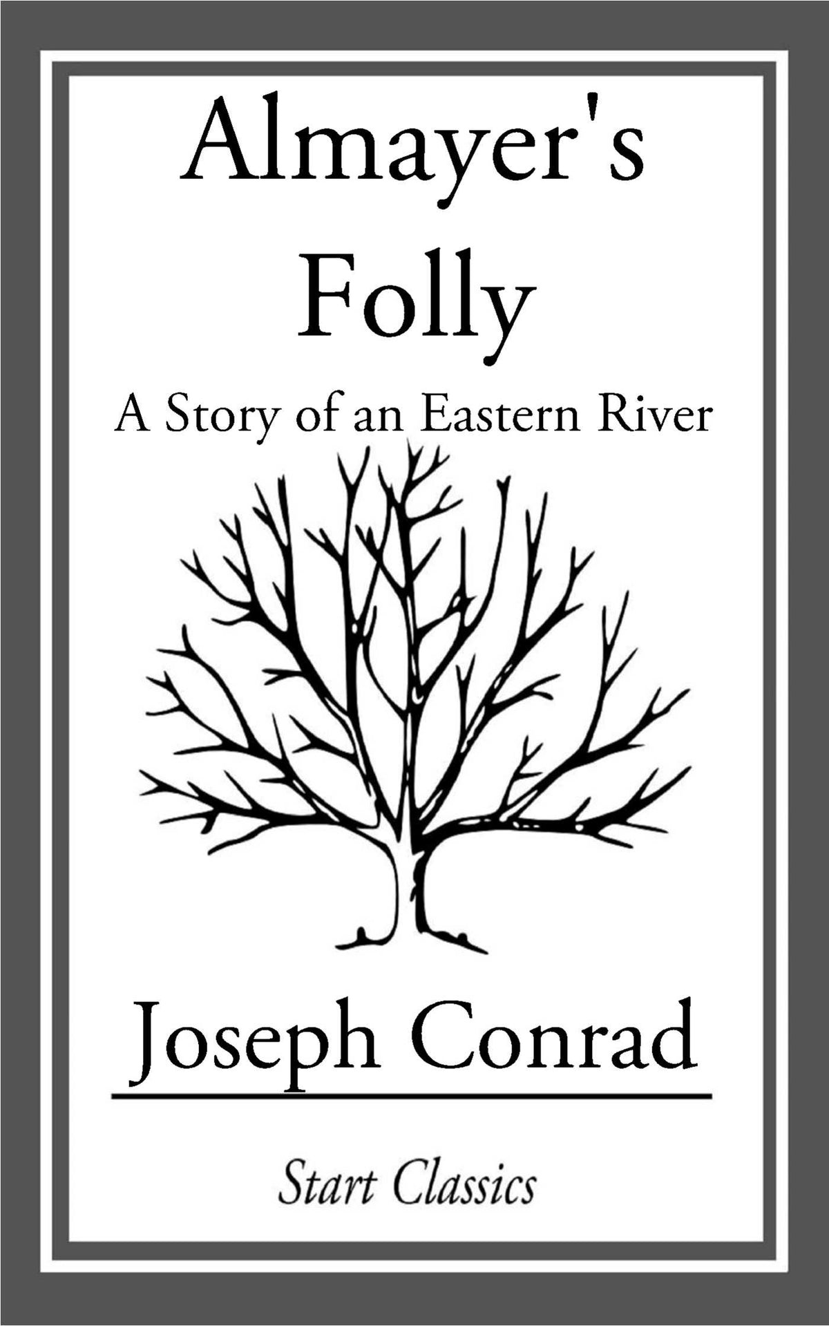 Almayer's Folly