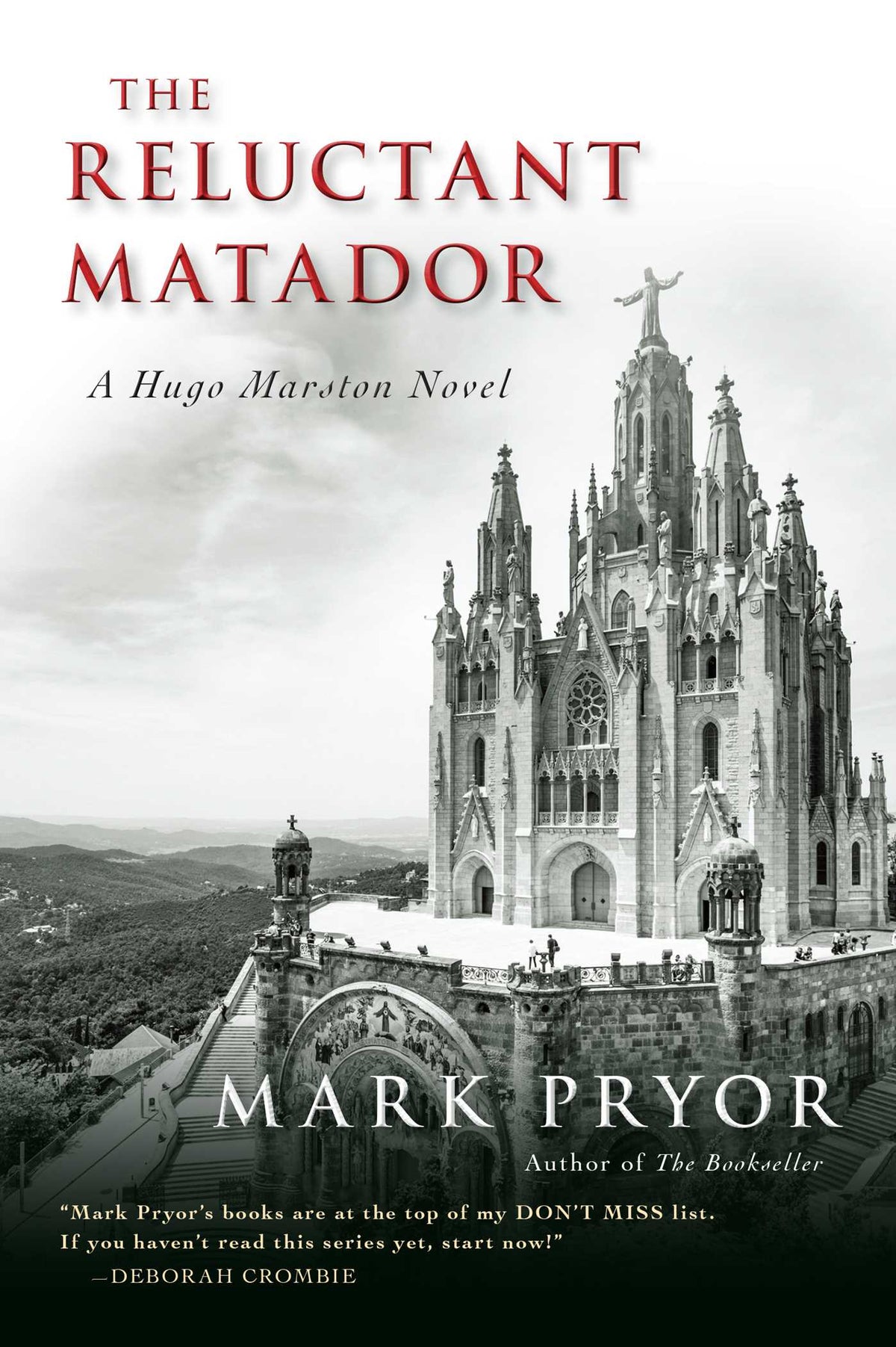 Reluctant Matador: A Hugo Marston Novel