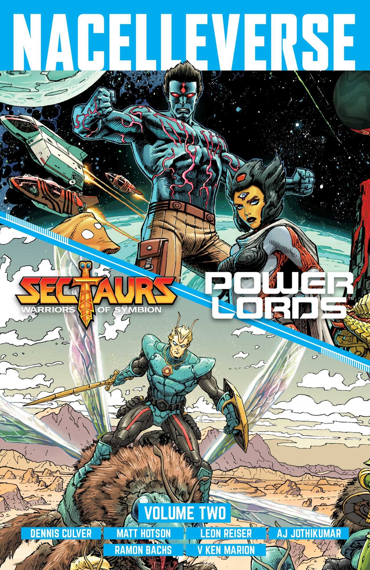 Nacelleverse Vol. 2: Sectaurs & Power Lords